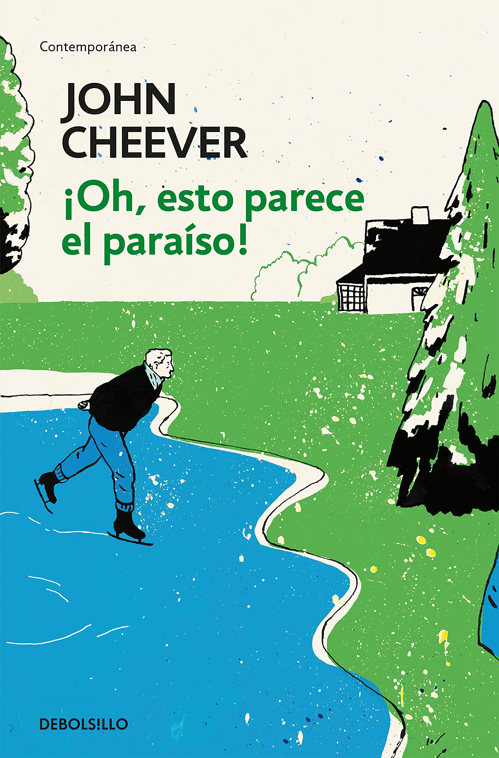 ¡Oh, esto parece el paraíso! (Contemporánea) Contemporary literature