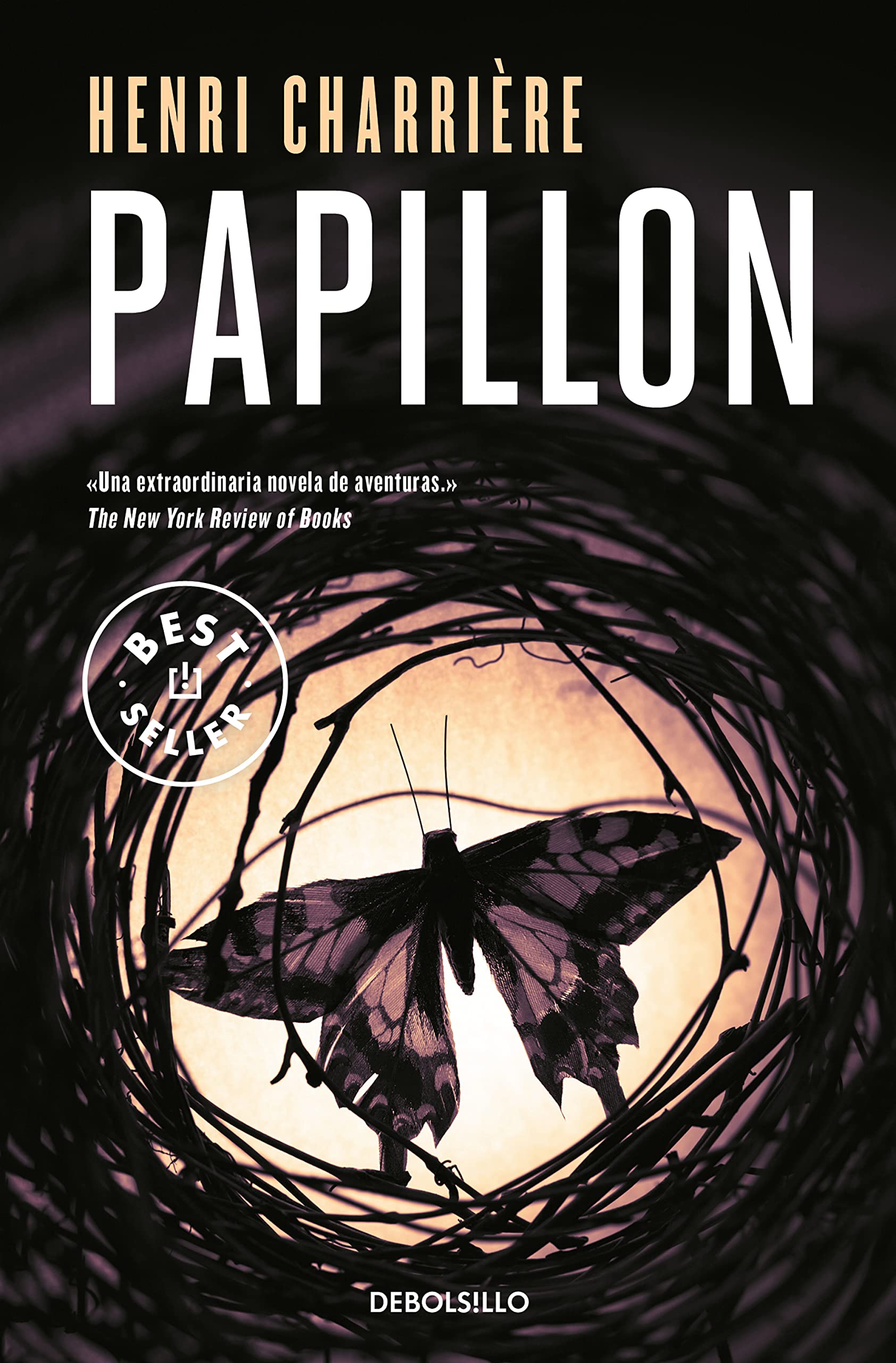 Papillon (Spanish Edition) (Best Seller) Classics