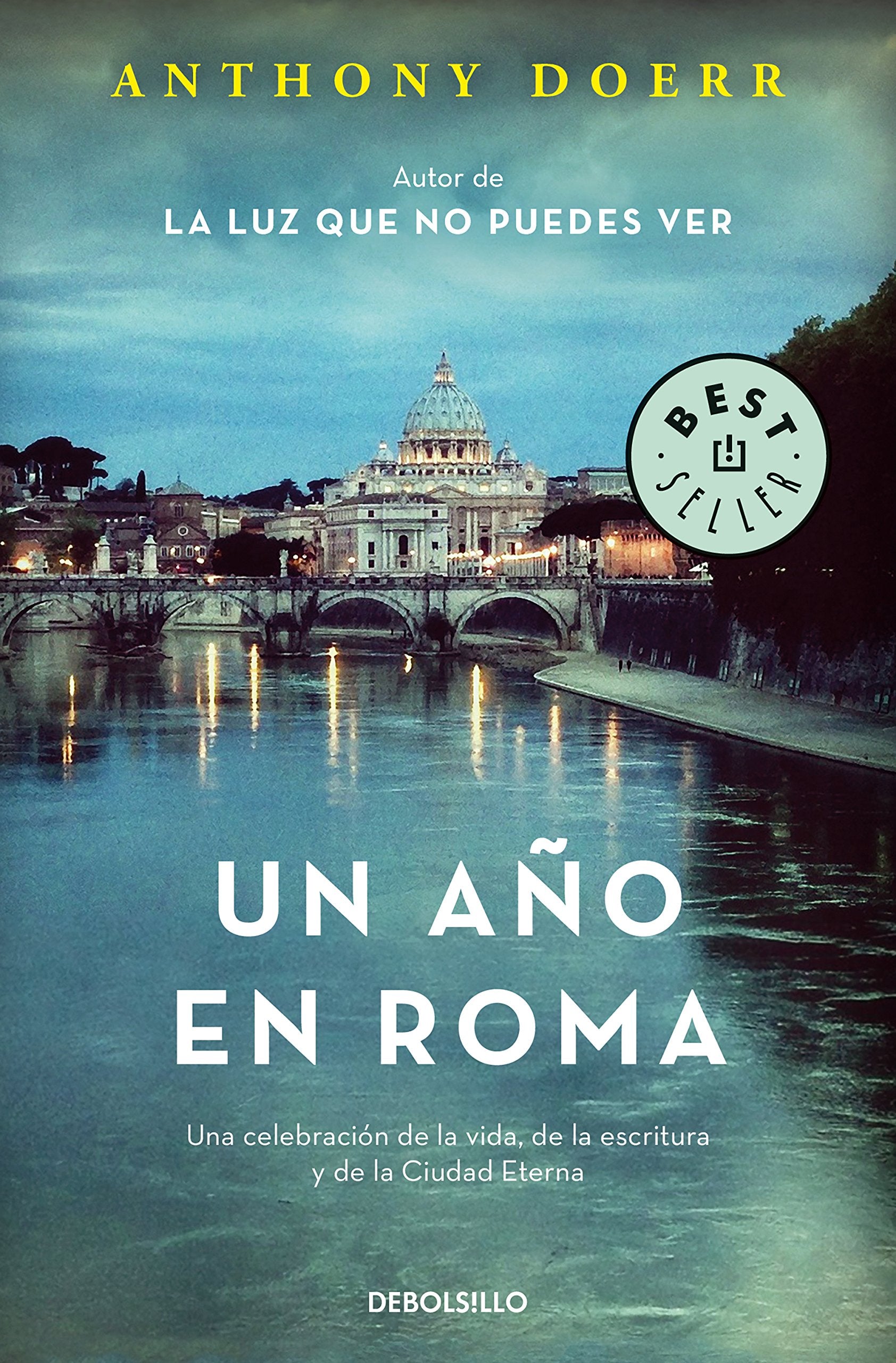 Un año en Roma: Una celebración de la vida, de la escritura y de la Ciudad Eterna (Best Seller) Personalities