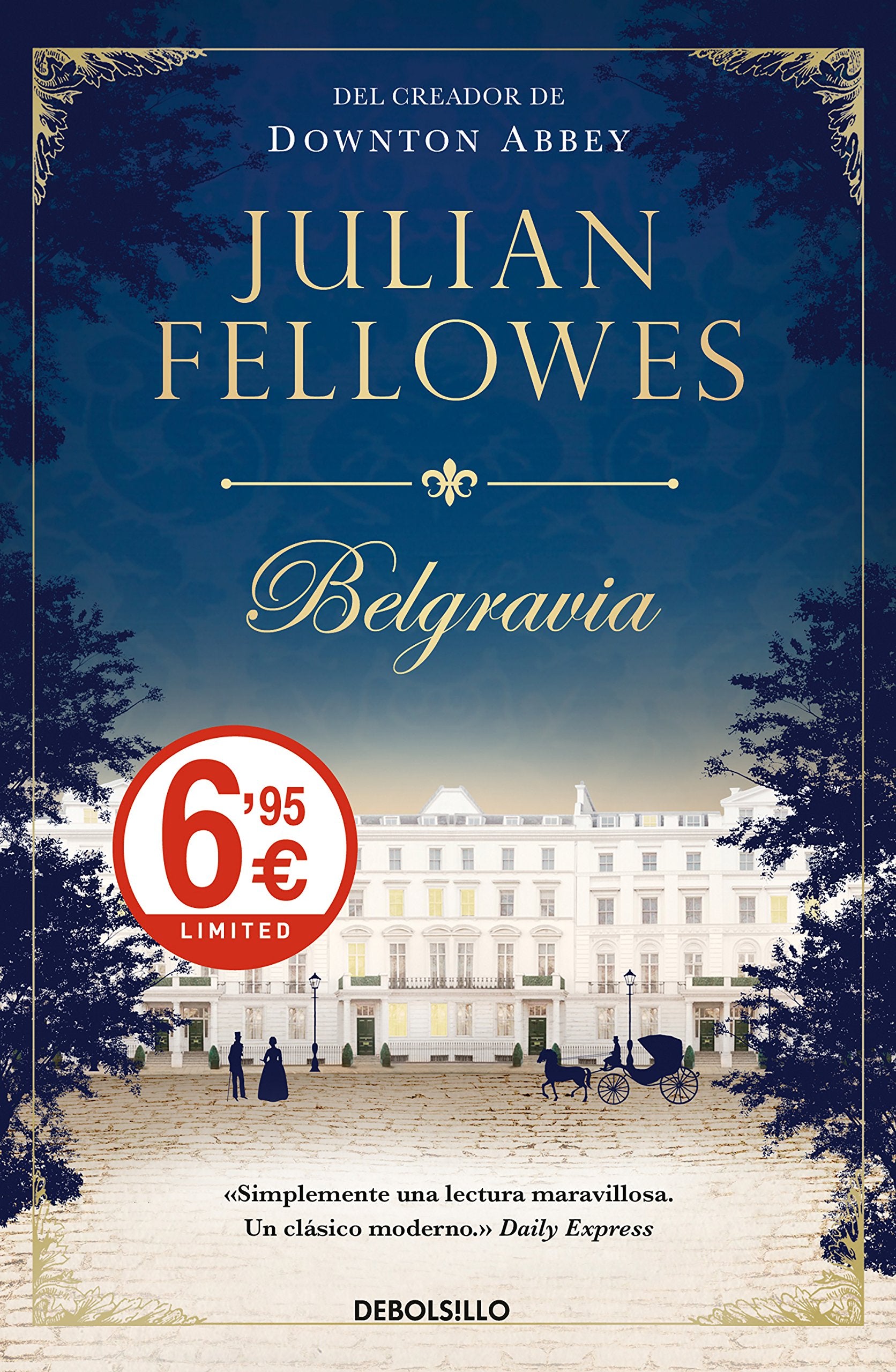 Belgravia (CAMPAÑAS) Historical Fiction