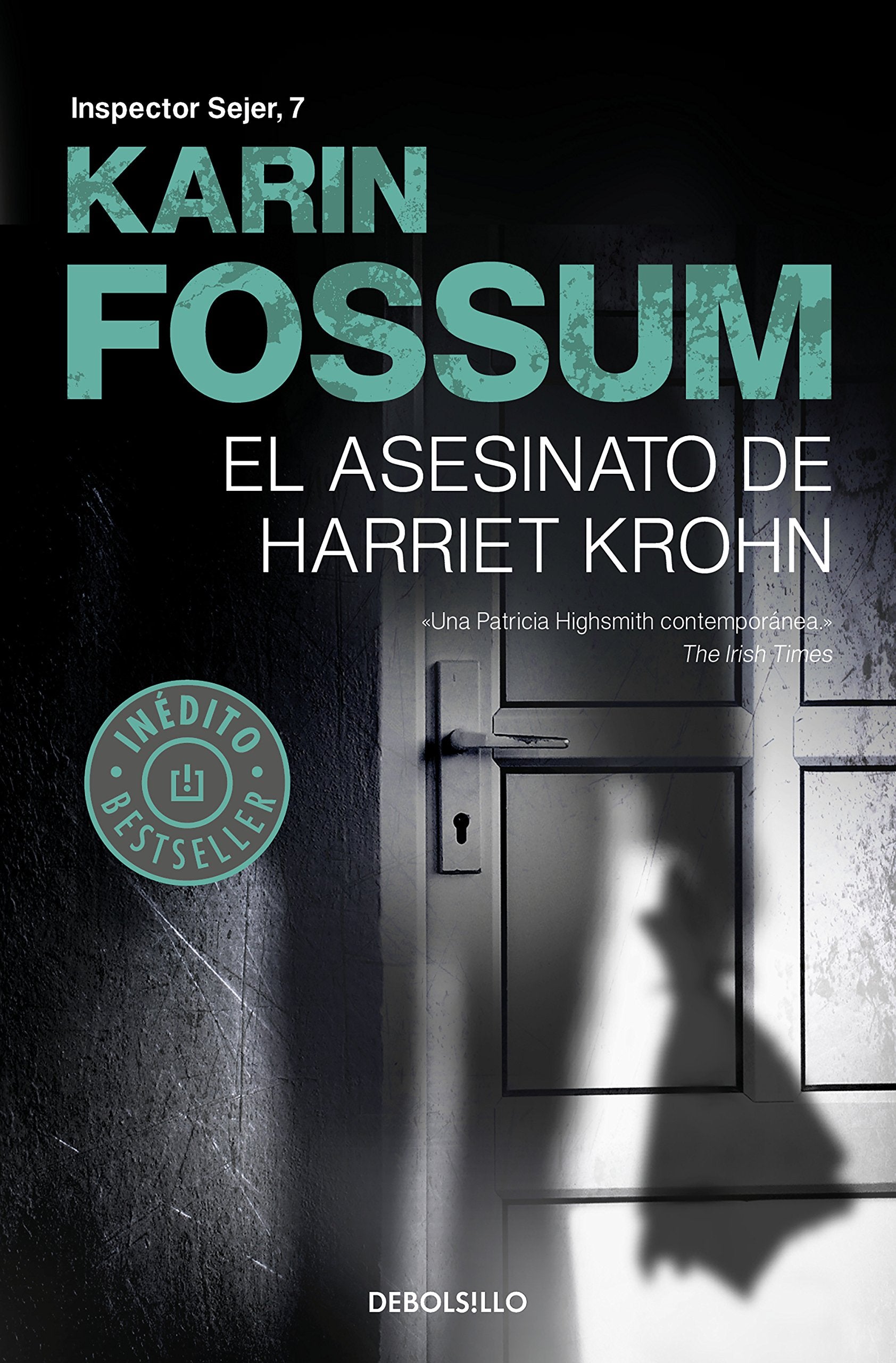 El asesinato de Harriet Krohn (Inspector Sejer 7) book