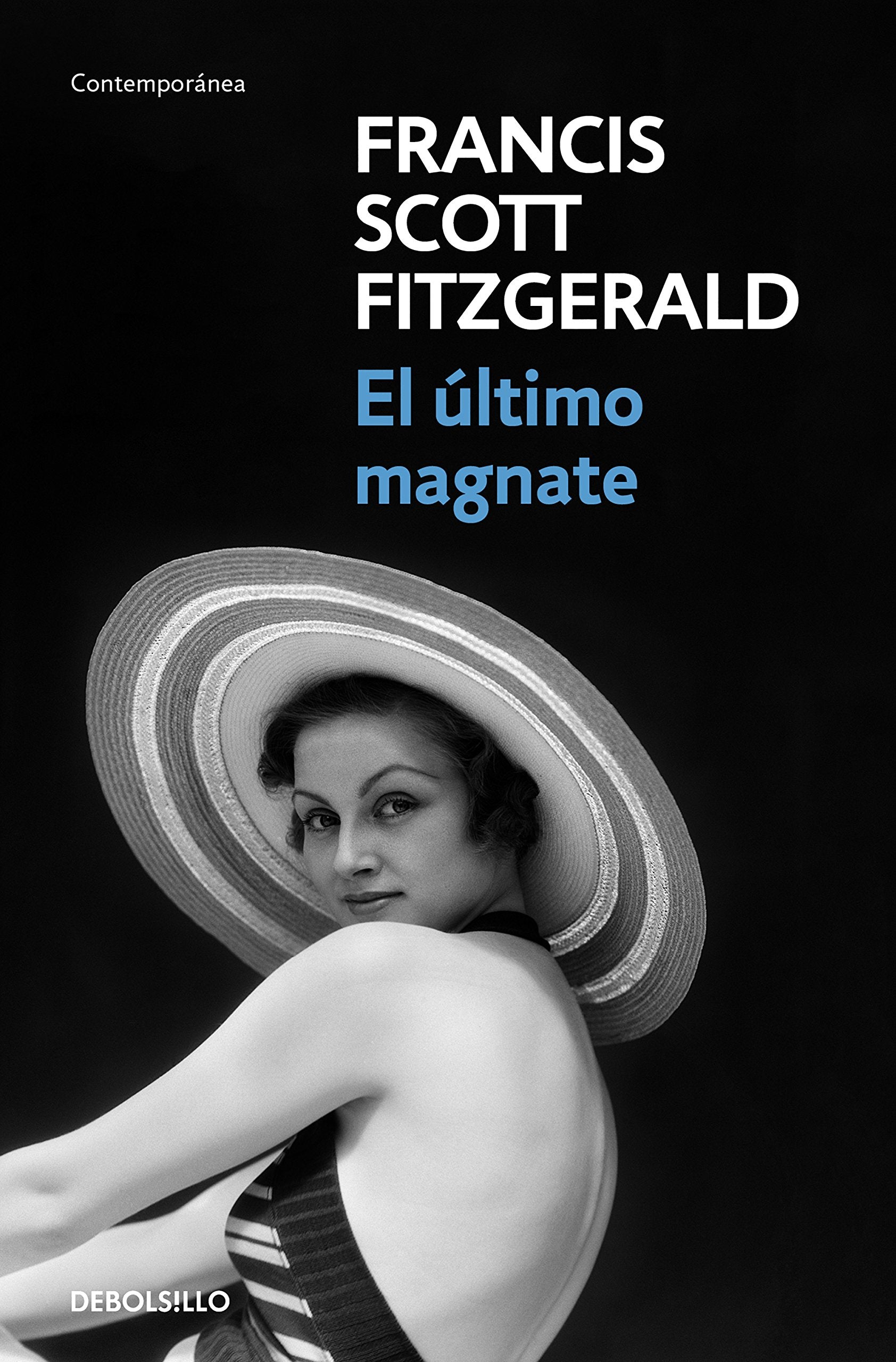 ULTIMO MAGNATE, EL (Contemporánea) Contemporary literature