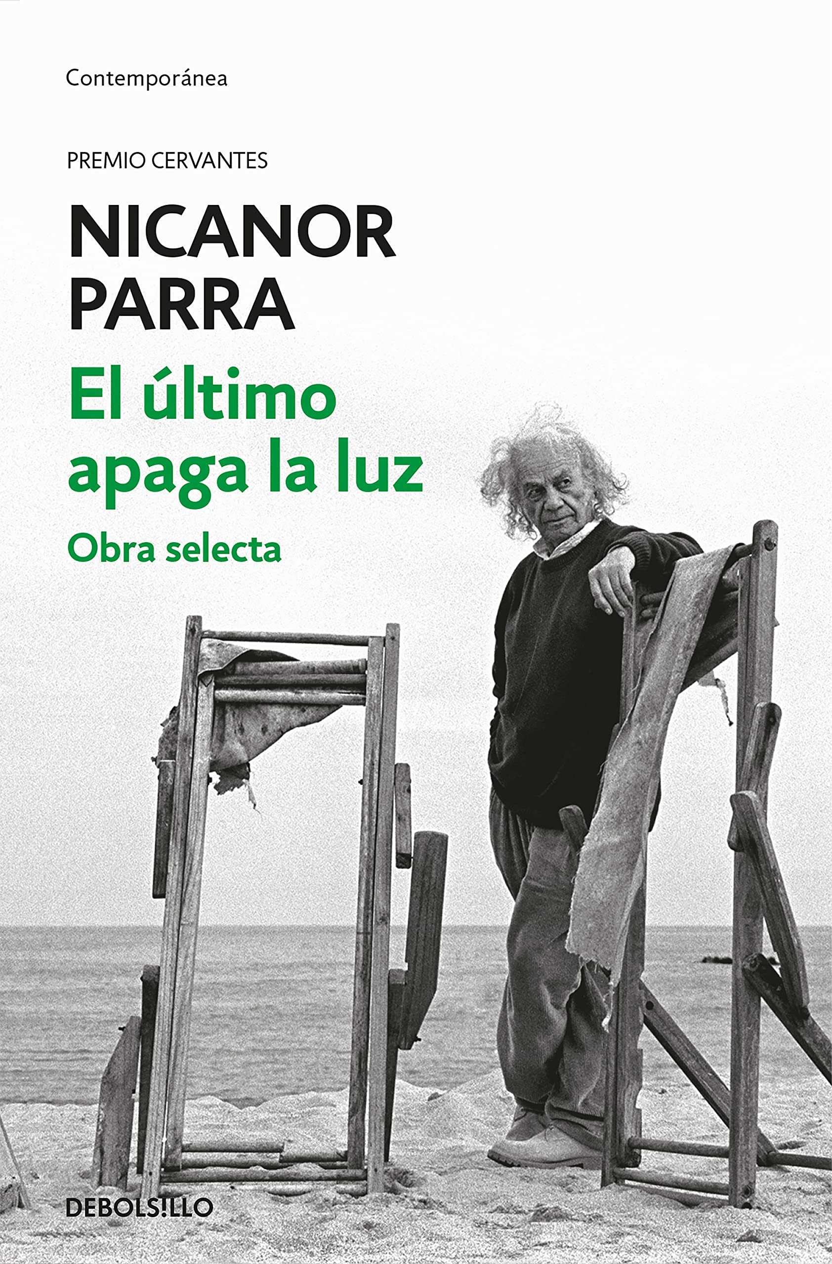 EL ÚLTIMO APAGA LA LUZ: Obra selecta (Contemporánea) Poetry