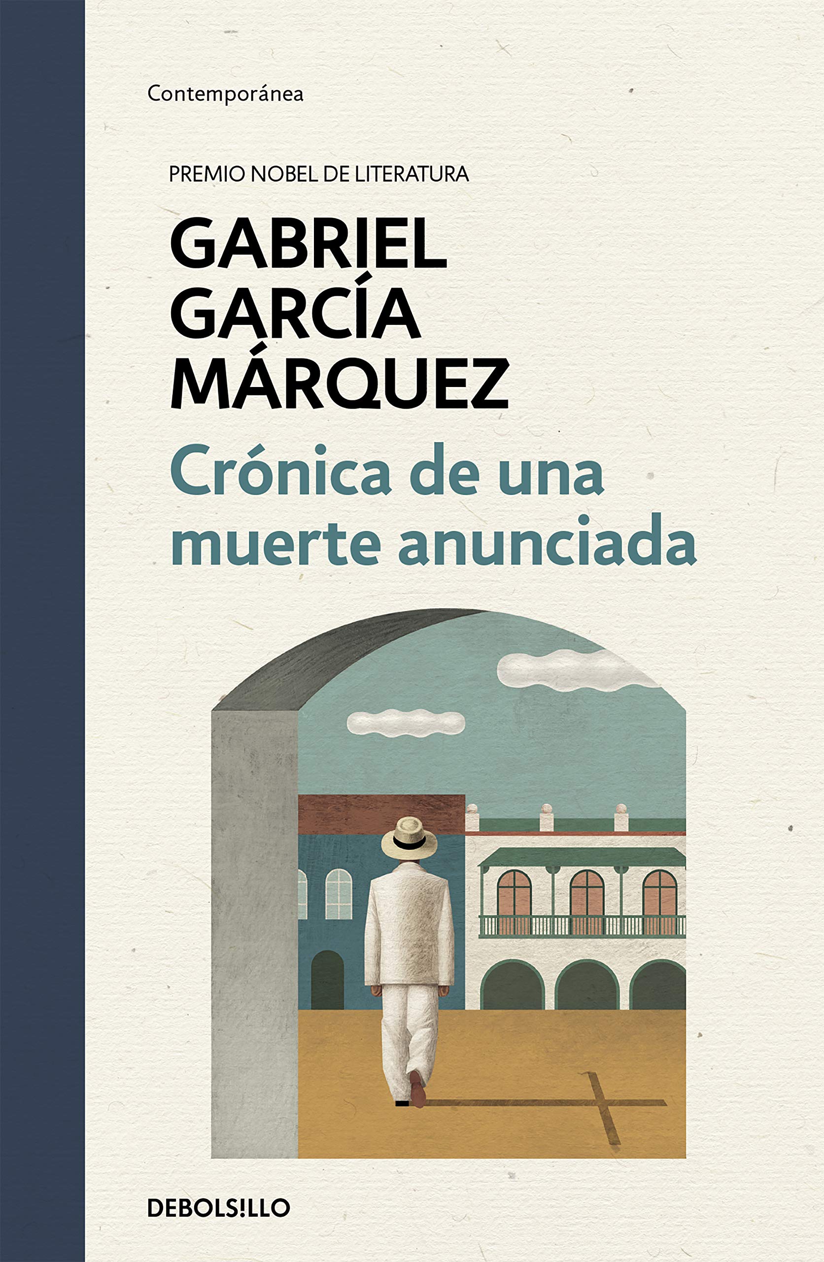 Cronica de una muerte anunciada (Ediciones Conmemorativas) Contemporary literature