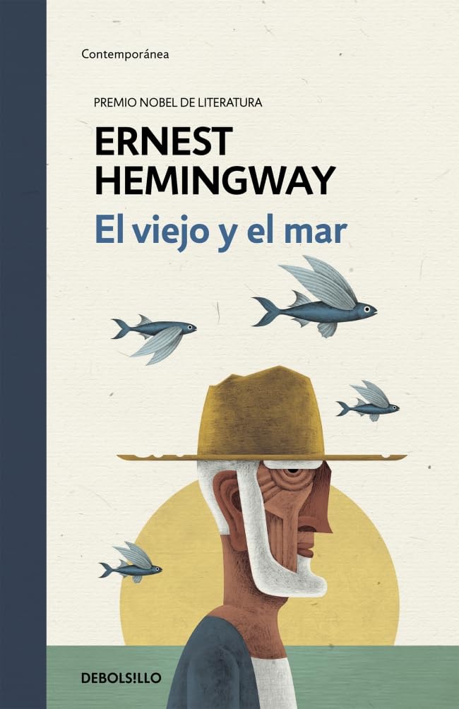 El viejo y el mar (Ediciones Conmemorativas) Classics
