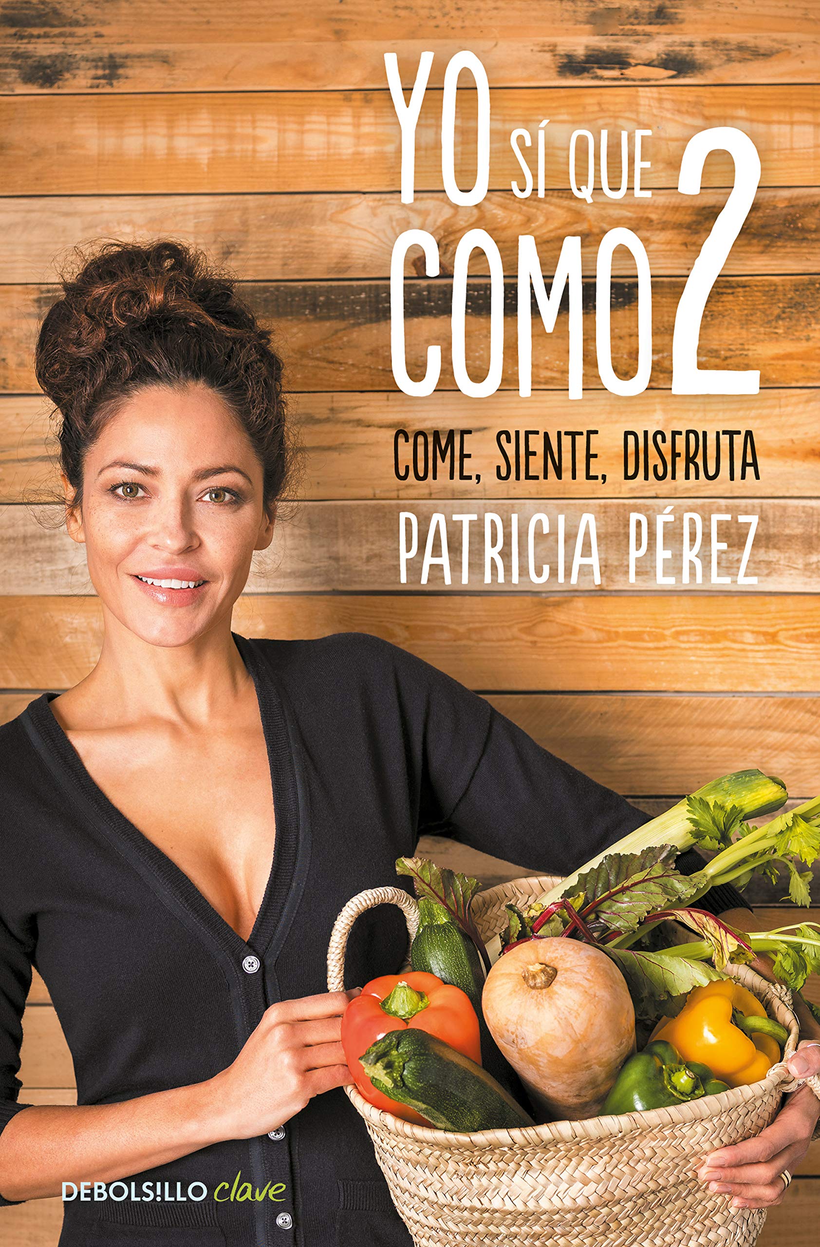 Yo sí que como 2: Convierte a la comida en tu mejor aliado book
