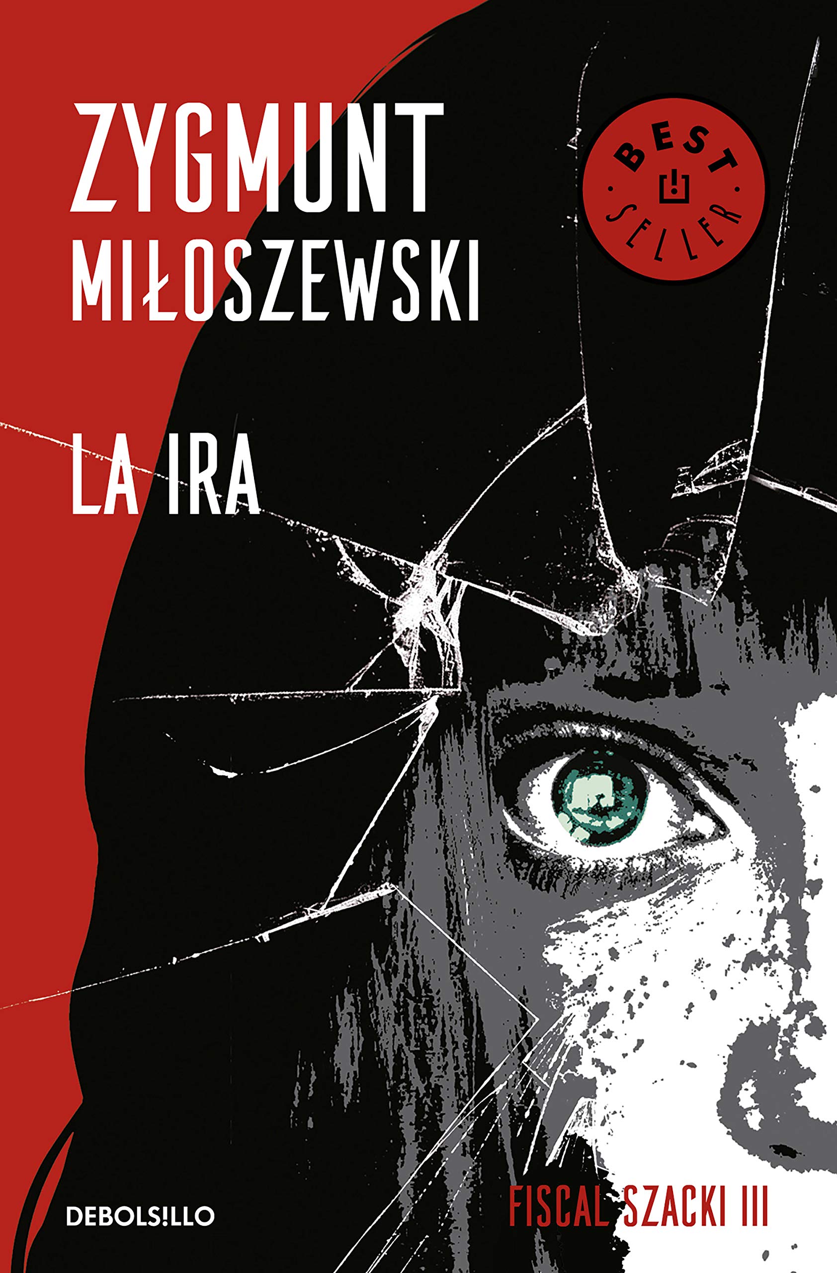 La ira (Best Seller, Band 3) Contemporary literature