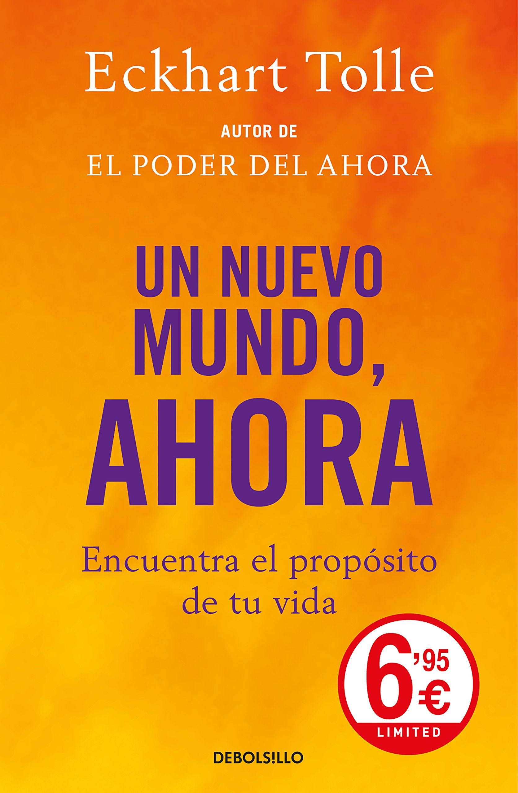 Un nuevo mundo, ahora: Encuentra el propósito de tu vida book