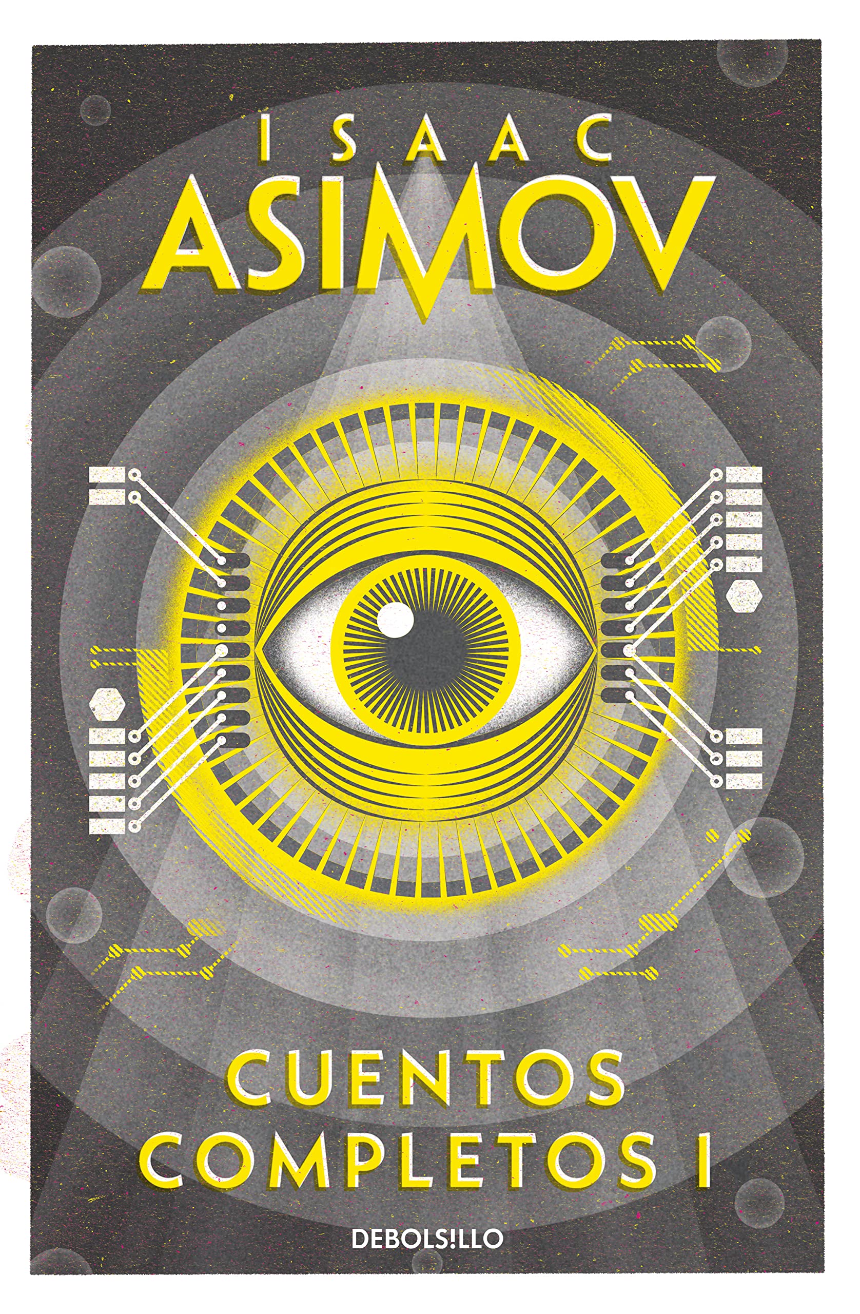 Cuentos completos I (Colección Cuentos completos 1) (Best Seller, Band 1) Essays & Short Stories