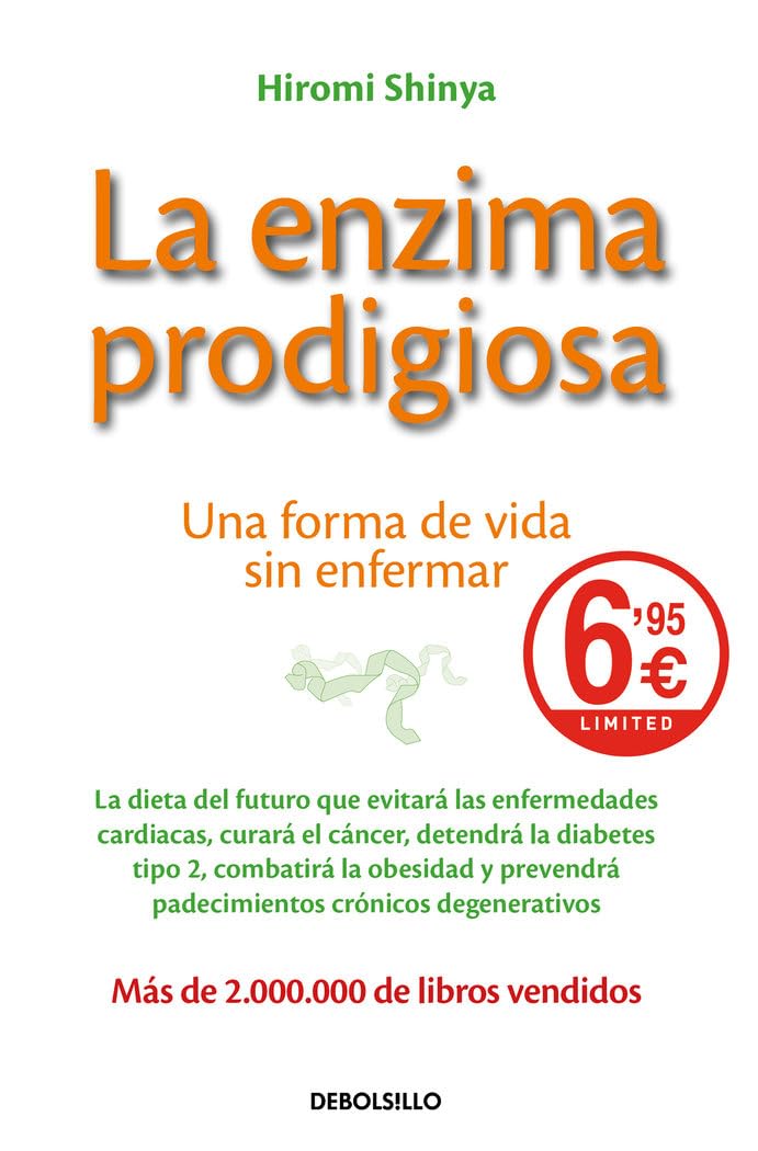 La enzima prodigiosa: Una forma de vida sin enfermar book