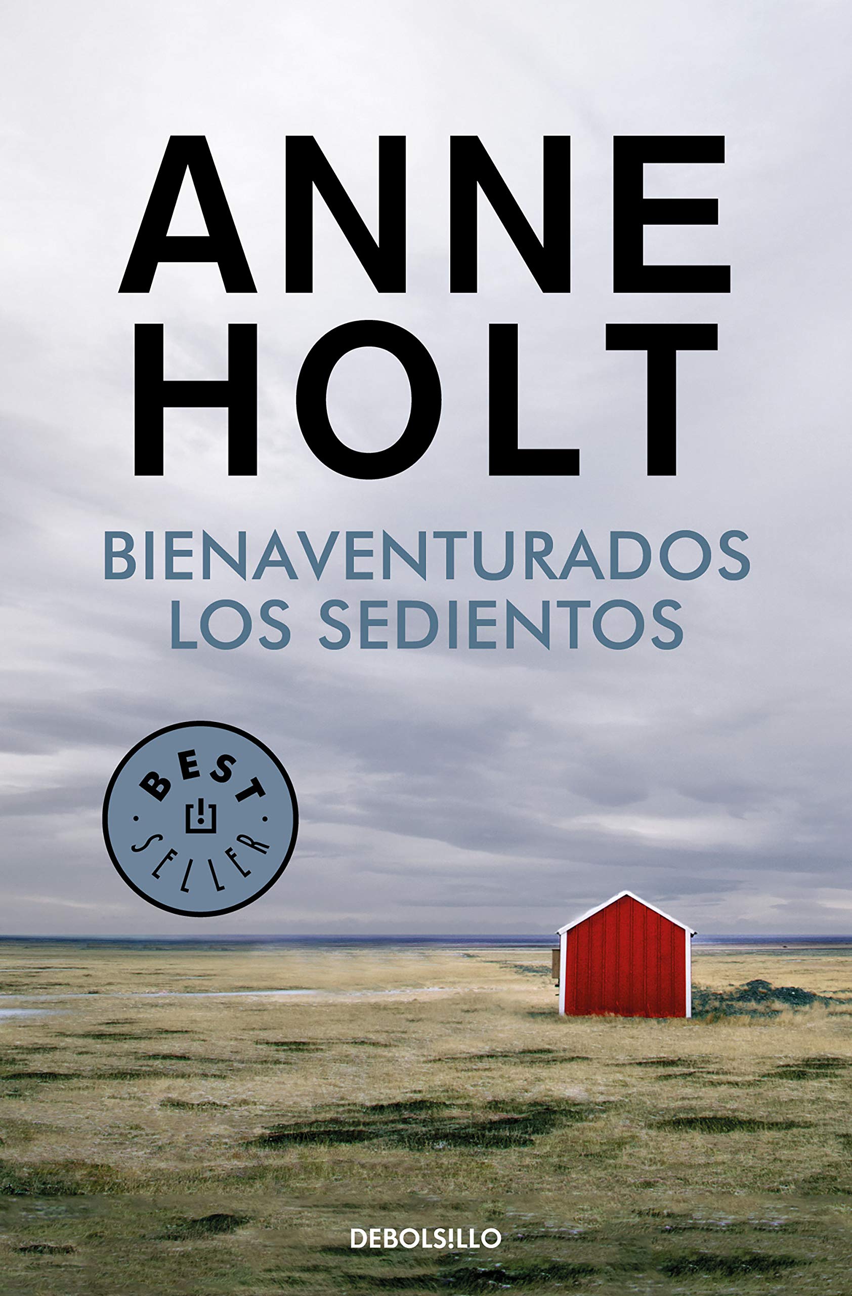 Bienaventurados los sedientos (Hanne Wilhelmsen 2) (Best Seller, Band 2) Contemporary literature