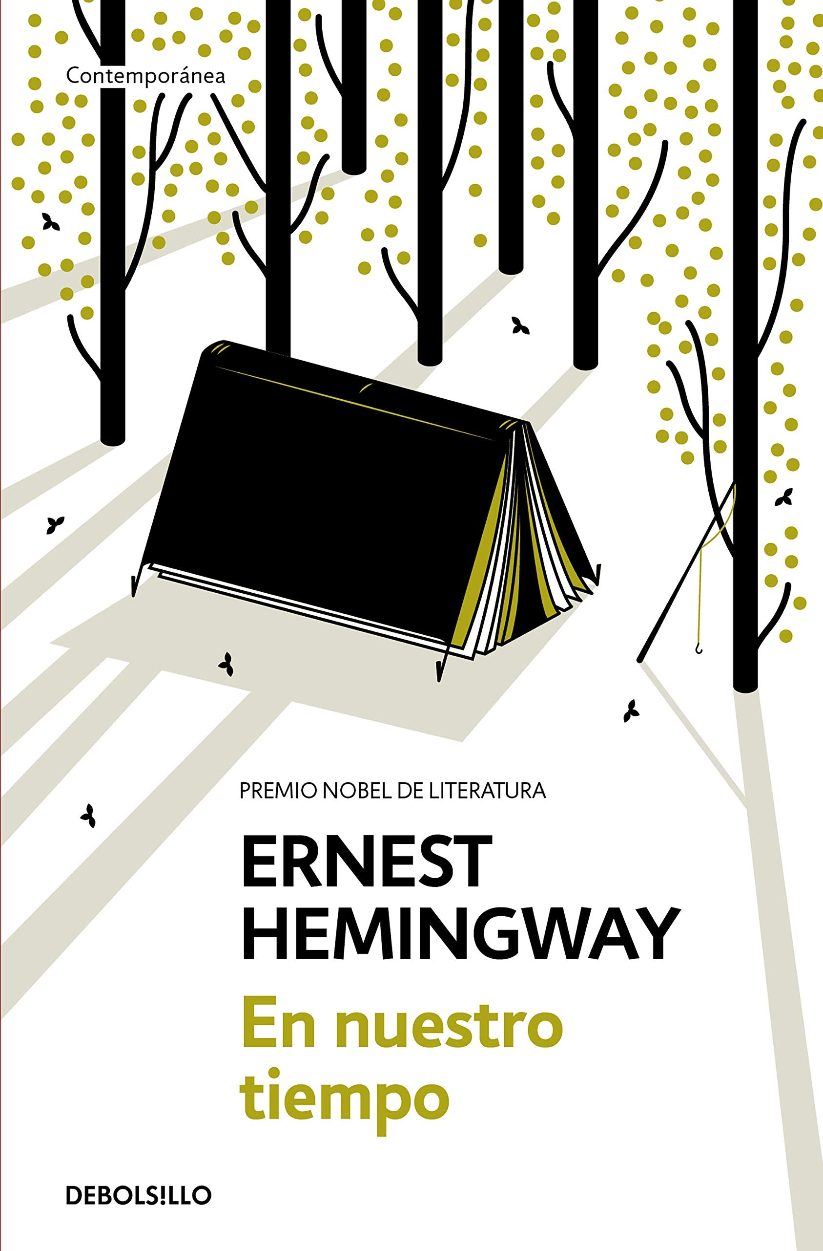 En nuestro tiempo (Contemporánea) Essays & Short Stories