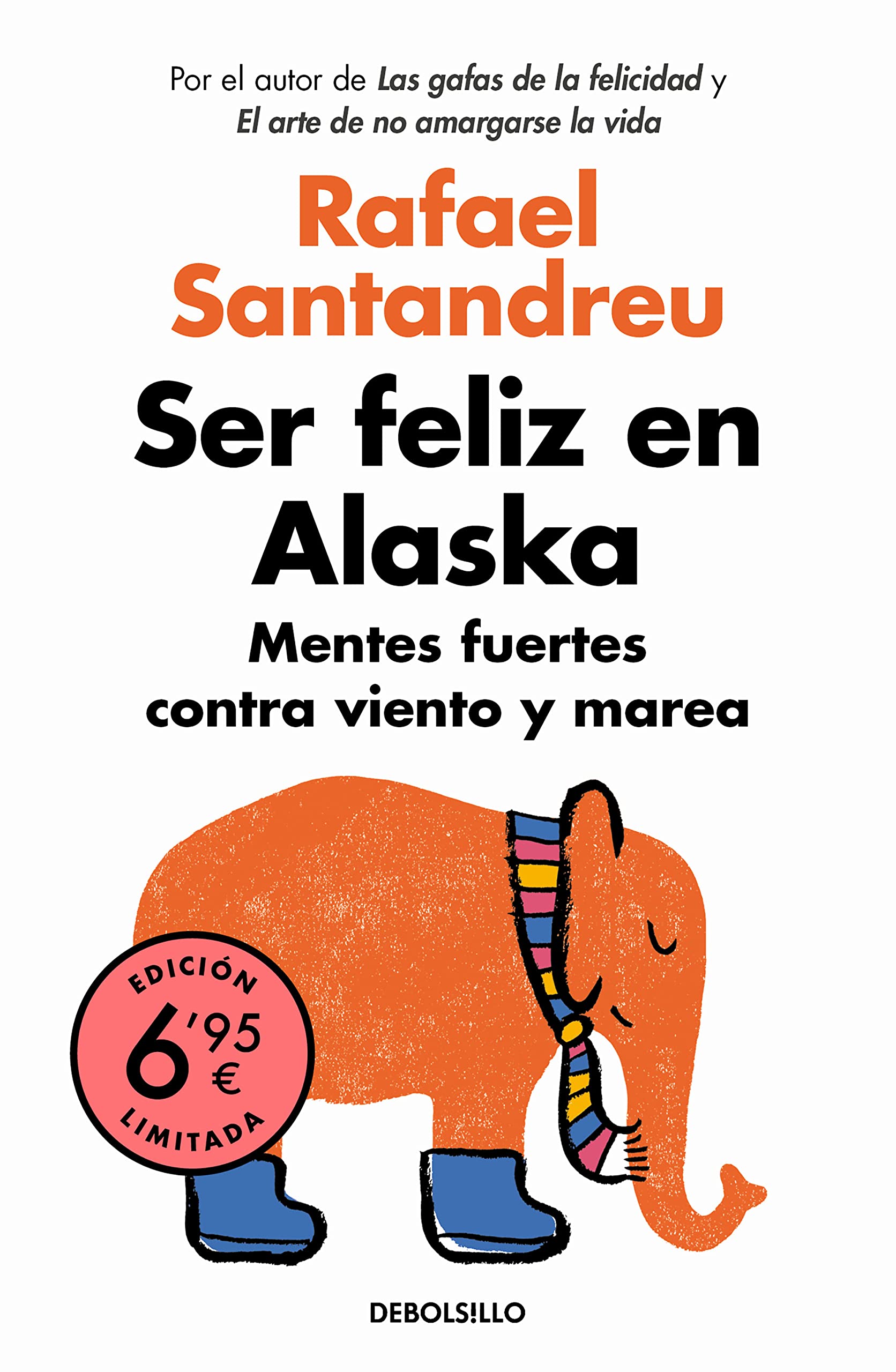 Ser feliz en Alaska: Mentes fuertes contra viento y marea book
