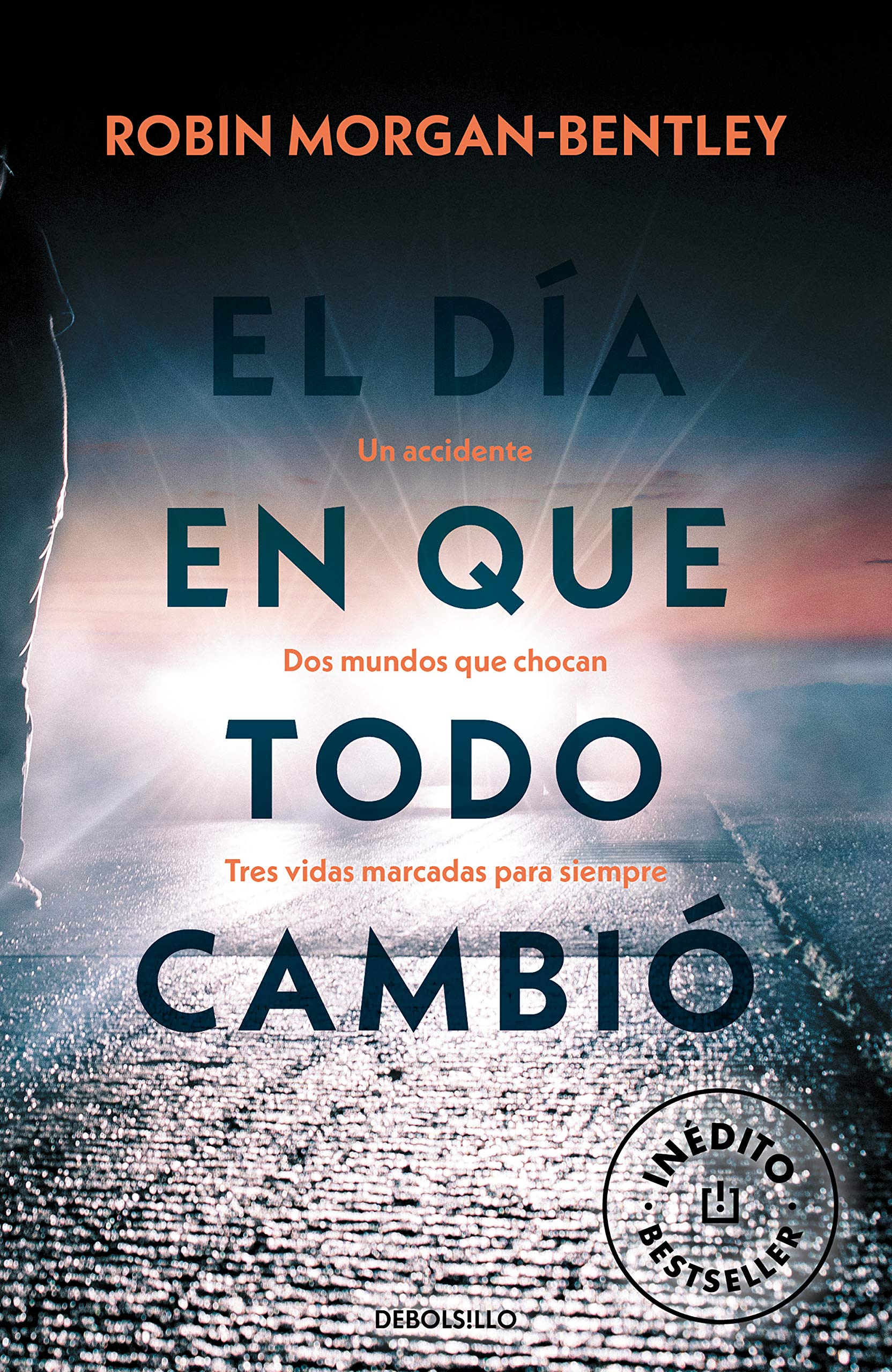 El día en que todo cambió (Best Seller) Contemporary literature