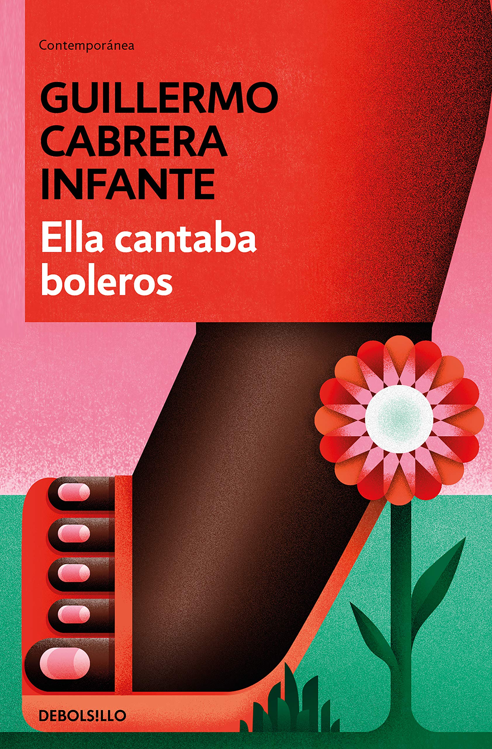 Ella cantaba boleros (Contemporánea) Contemporary literature