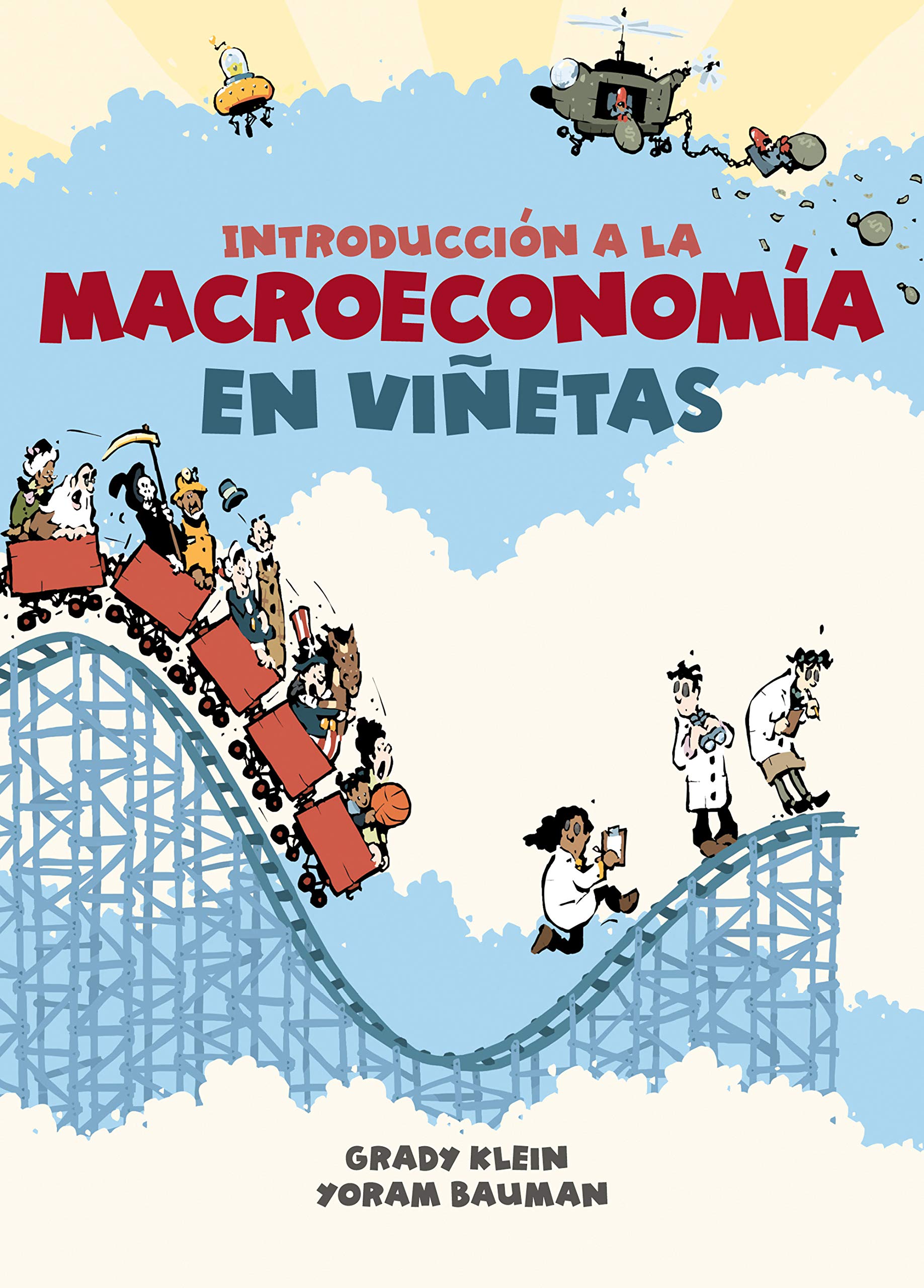 Introducción a la macroeconomía en viñetas (Best Seller | Cómic) Business, Finance & Career