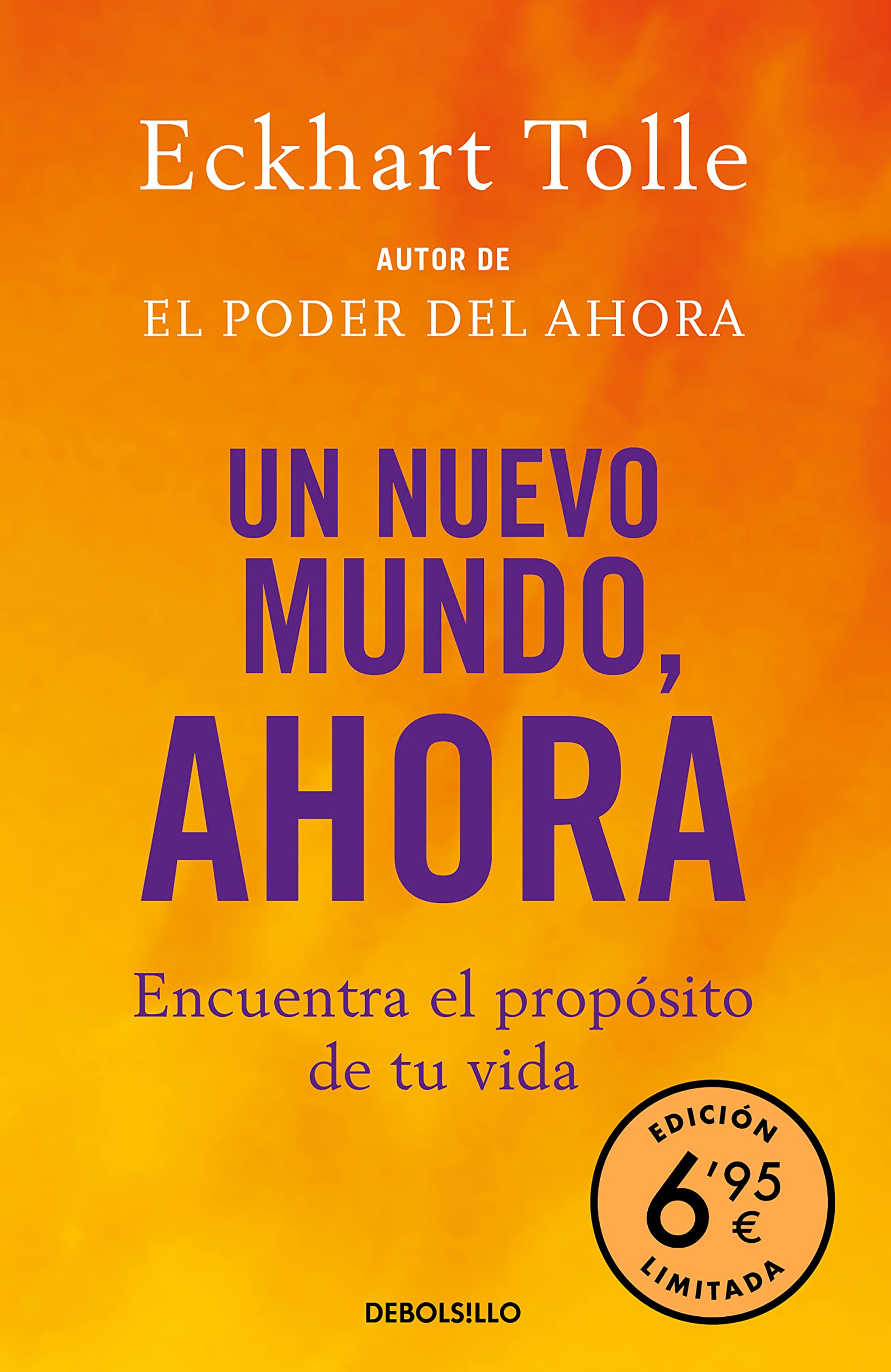 Un nuevo mundo, ahora: Encuentra el propósito de tu vida (CAMPAÑAS) Business, Finance & Career