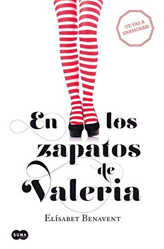 En los zapatos de Valeria (Saga Valeria 1) Contemporary literature
