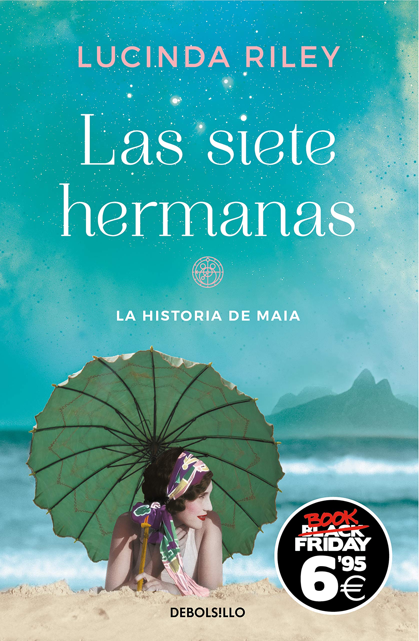 Las siete hermanas (edición Black Friday) (Las Siete Hermanas 1): La historia de Maia Historical Fiction