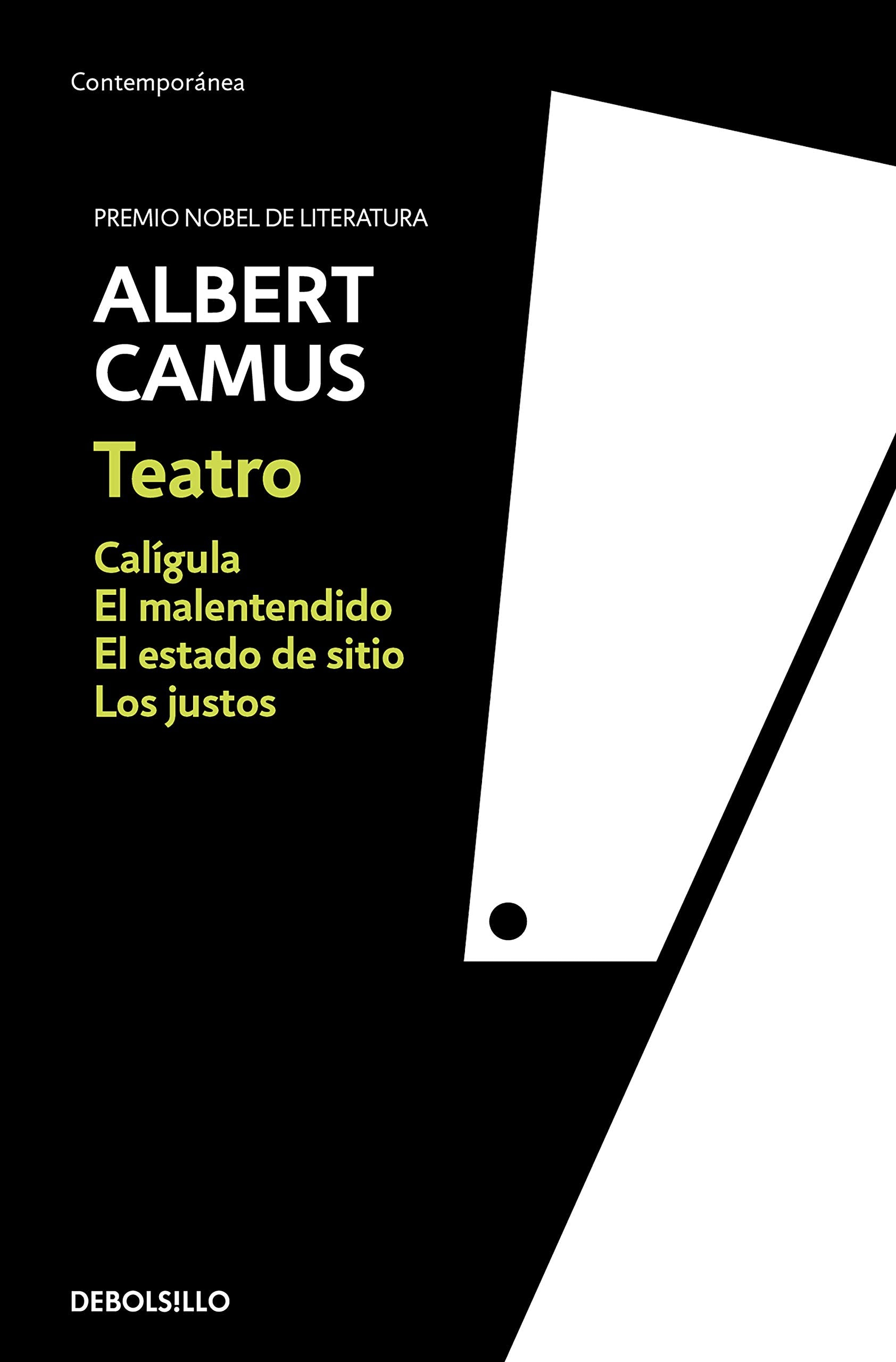 Teatro: Calígula, El malentendido, Los justos, El estado de sitio (Contemporánea) Drama