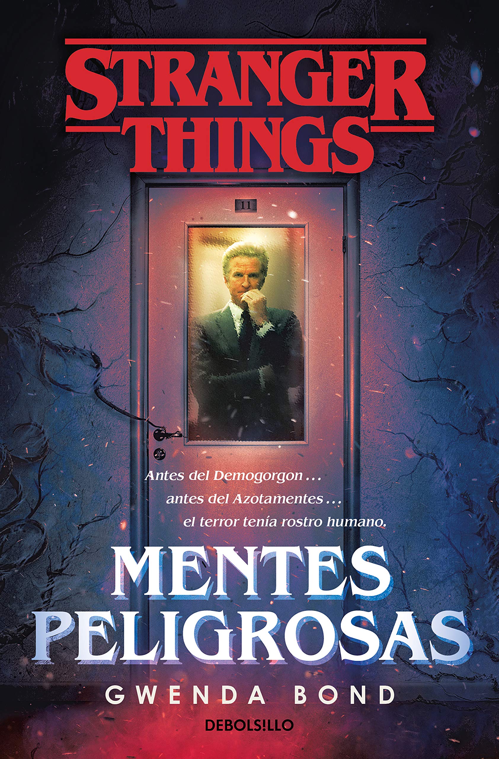 Stranger Things: Mentes peligrosas: La primera novela oficial de Stranger Things (Best Seller) Action & Adventure