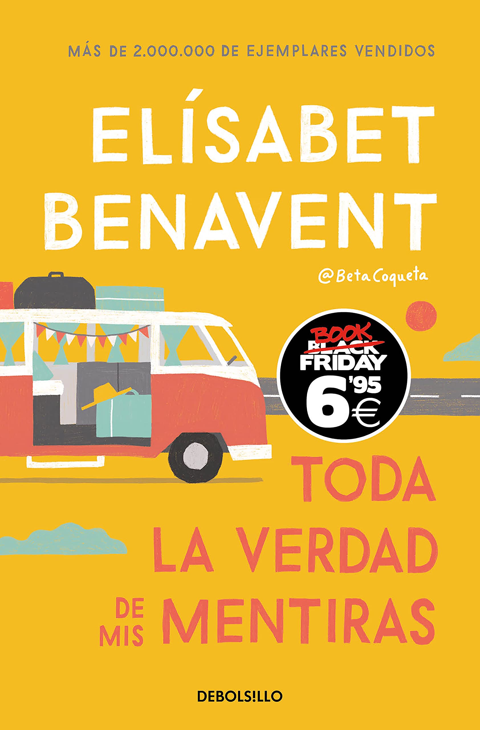 Toda la verdad de mis mentiras (edición Black Friday) (CAMPAÑAS) Contemporary literature