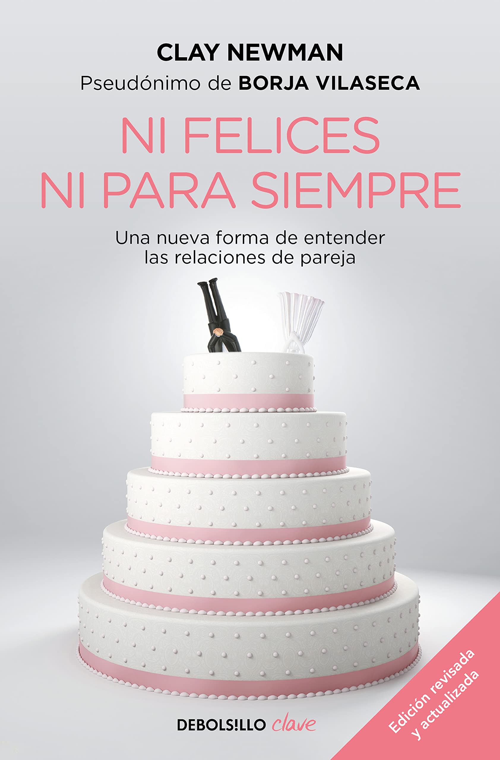 Ni Felices Ni Para Siempre / Neither Happy Nor for Forever book