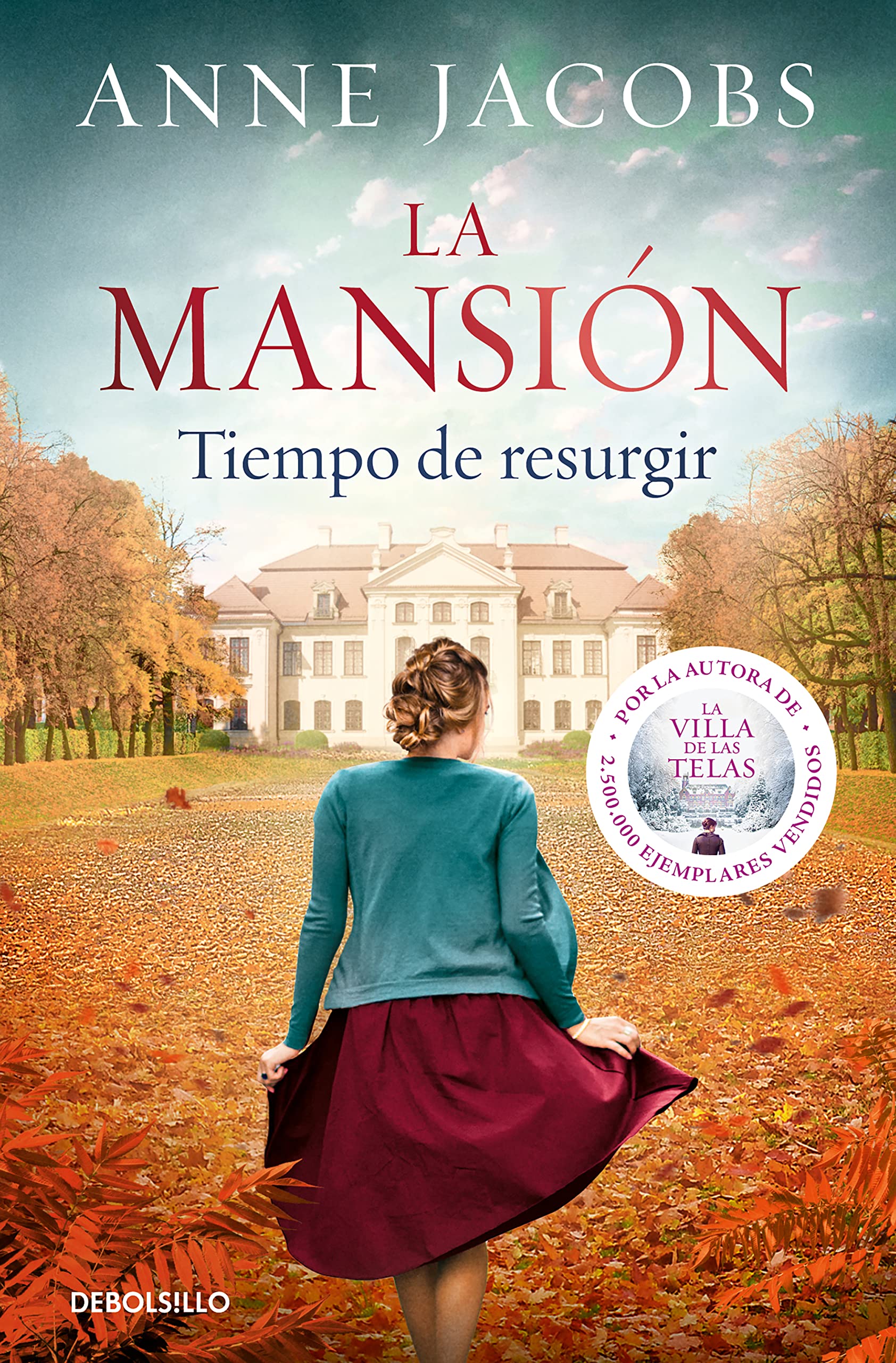 La mansión. Tiempo de resurgir (Best Seller) Historical Fiction