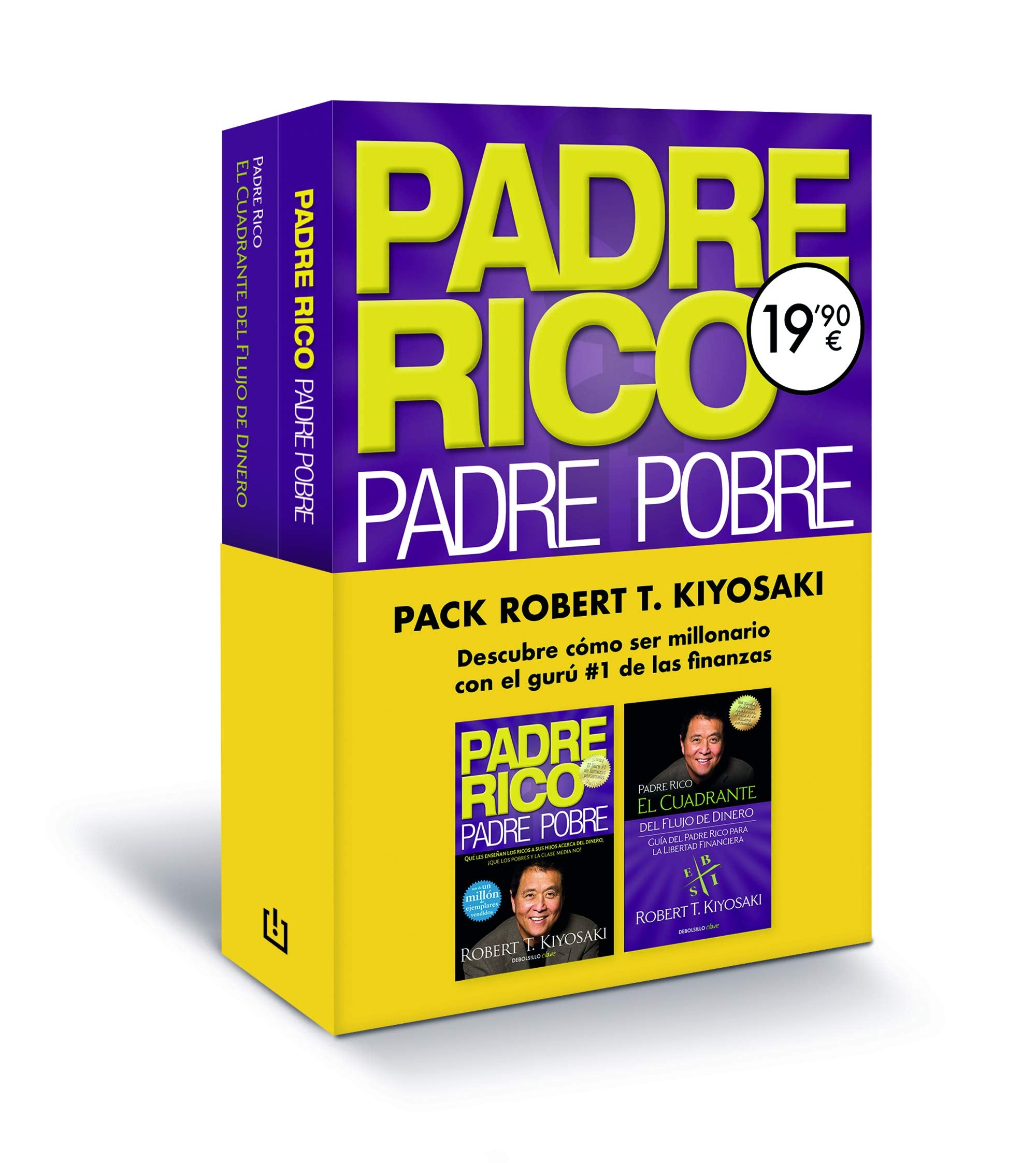 Pack Robert T. Kiyosaki (contiene: Padre Rico, Padre Pobre | El cuadrante del flujo del dinero): Descubre cómo ser millonario con el gurú #1 de las finanzas book