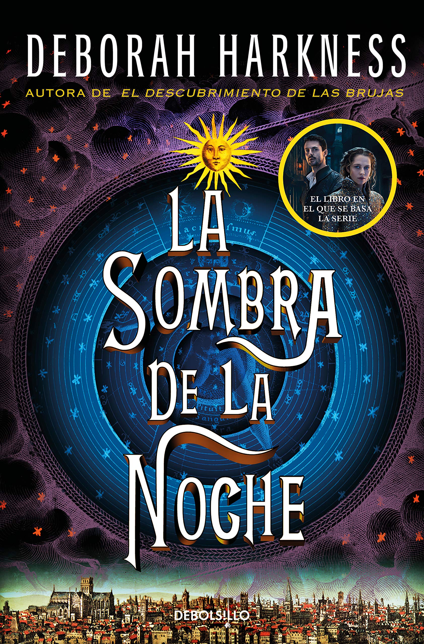 La sombra de la noche (El descubrimiento de las brujas 2) (Best Seller, Band 2) Historical Fiction