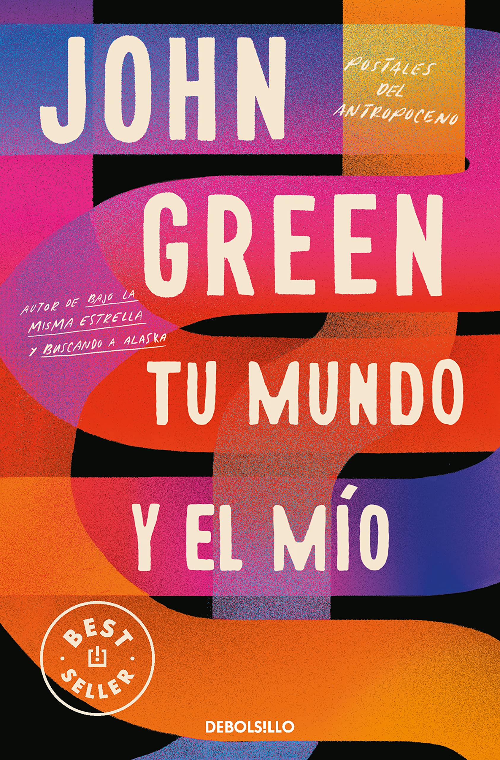 Tu mundo y el mío: Postales del Antropoceno book