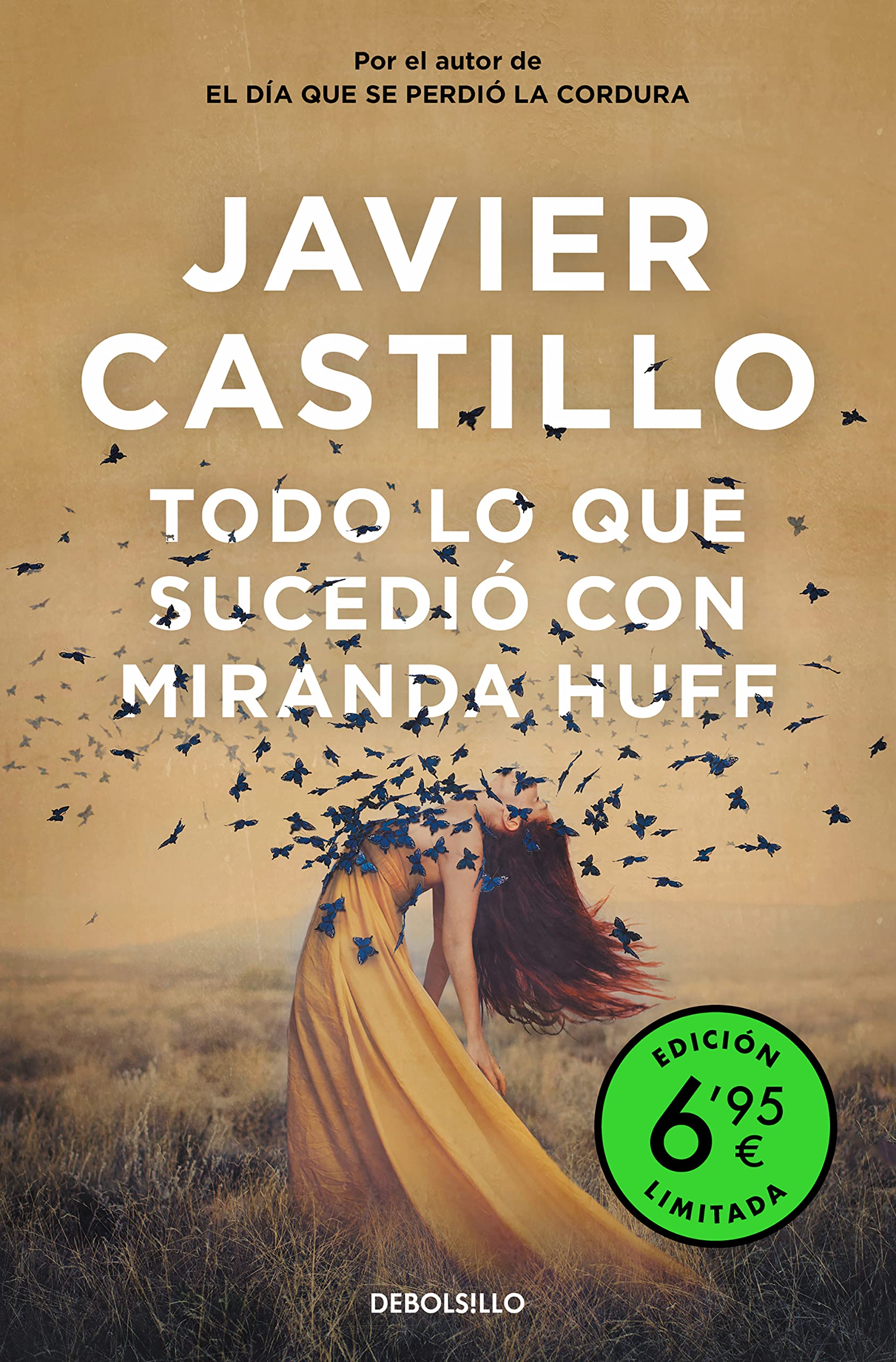 Todo lo que sucedió con Miranda Huff (edición limitada a precio especial) book