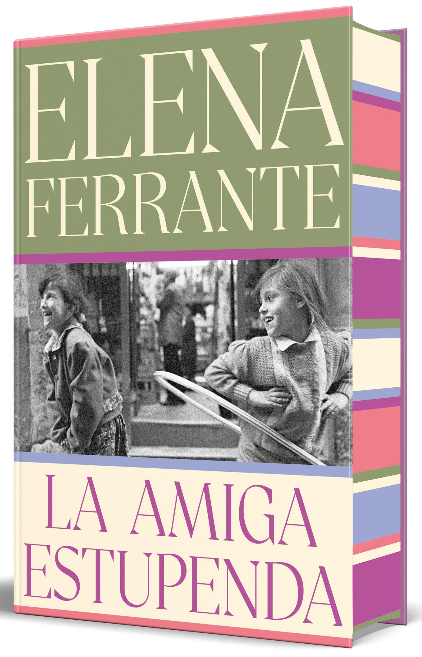 La amiga estupenda/ My Brilliant Friend: Edición Con Cantos Pintados/ Sprayed Edges Edition book