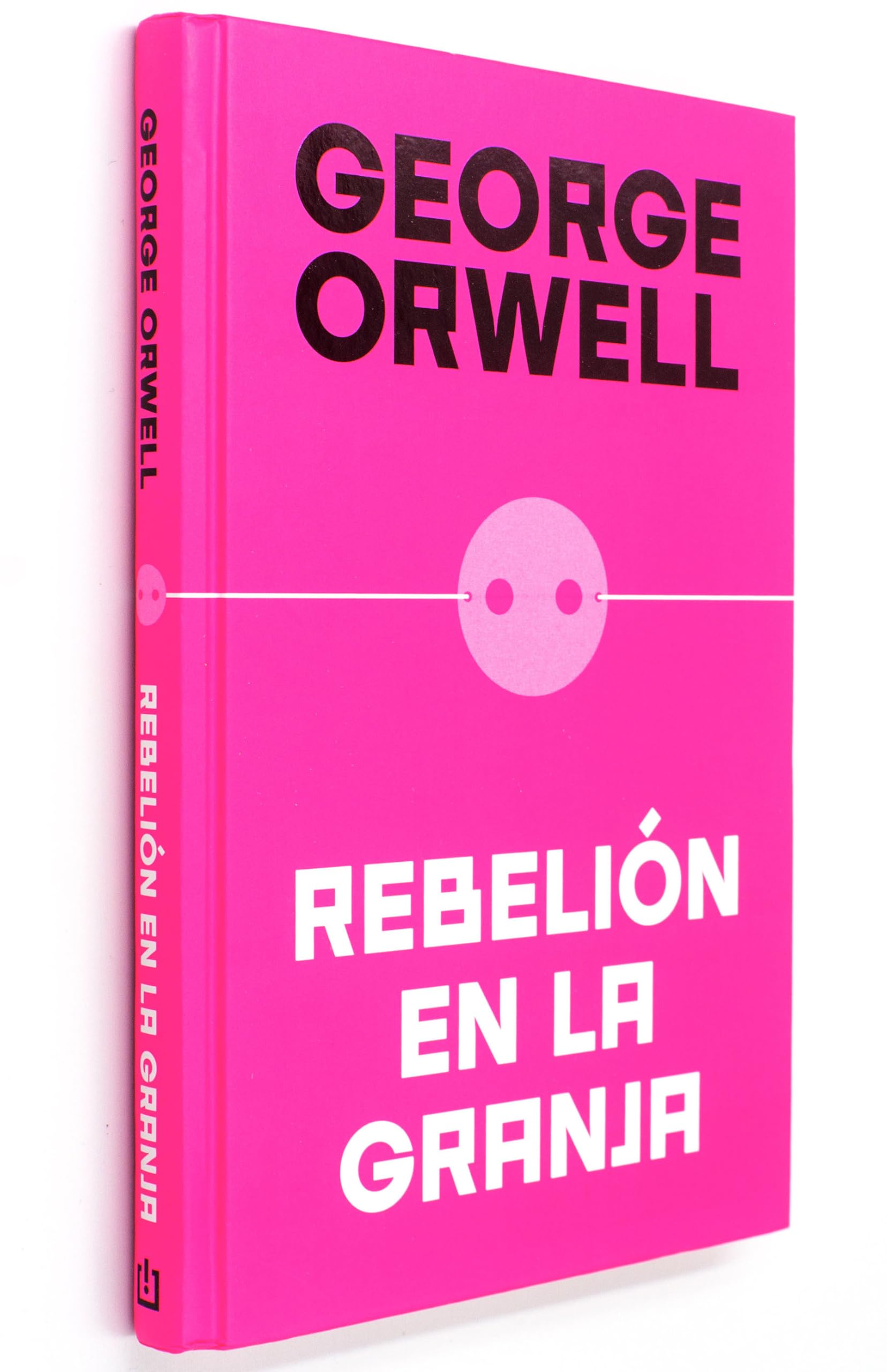 Rebelión en la granja: Edicion Definitiva Avalada Por the Orwell Estate (Ediciones Conmemorativas) Classics