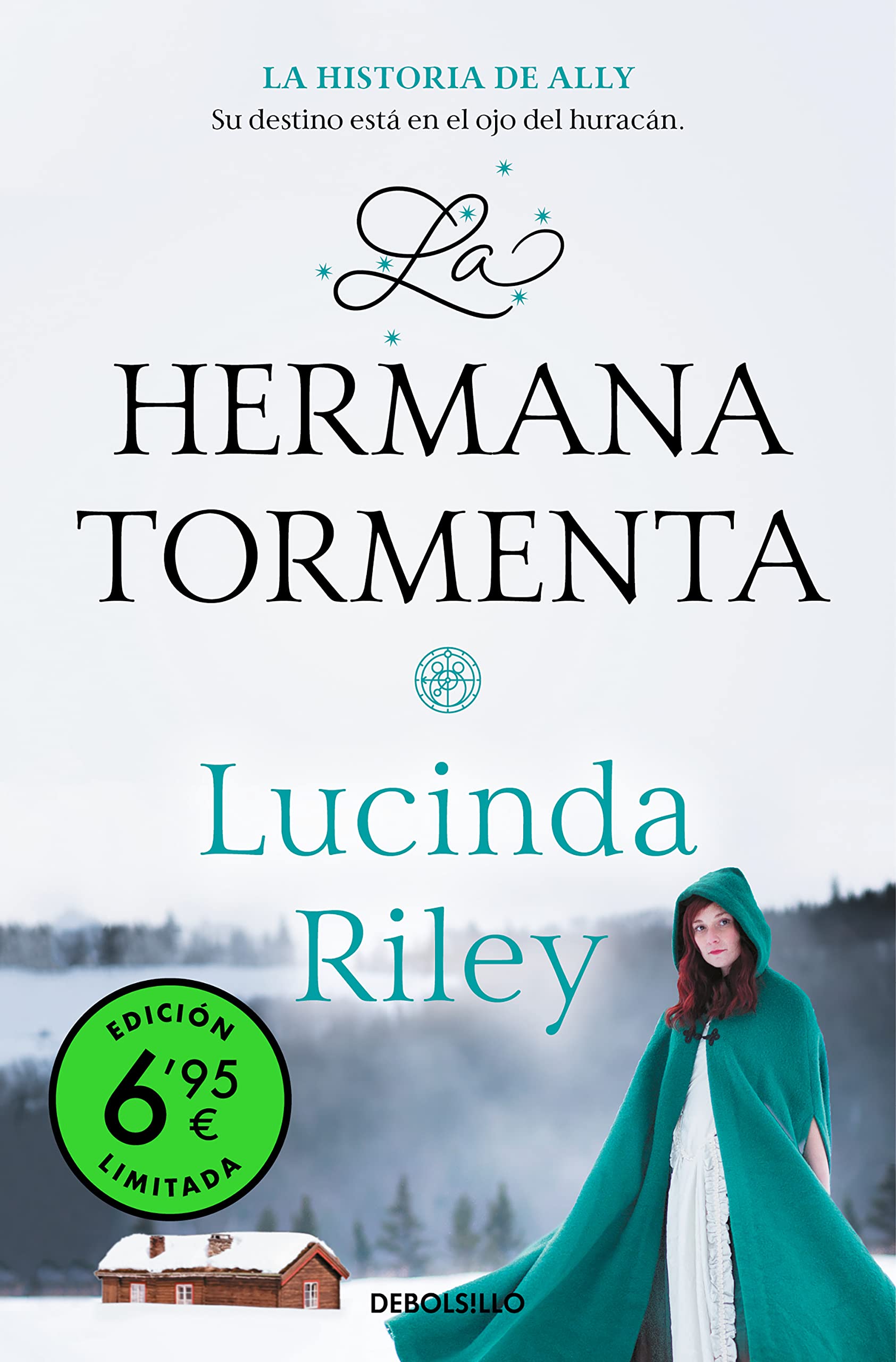 La hermana tormenta (edición limitada a precio especial) (Las Siete Hermanas 2): La historia de Ally book