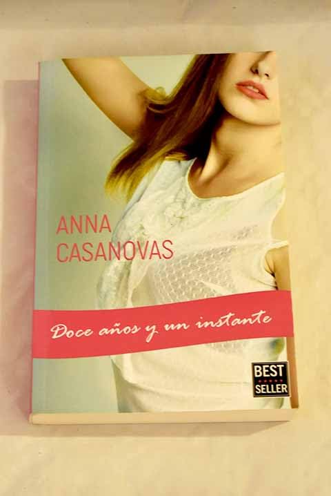 Doce años y un instante Books