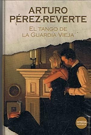El tango de la guardia vieja Books
