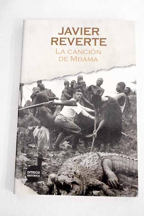 La canción de Mbama: una historia africana book