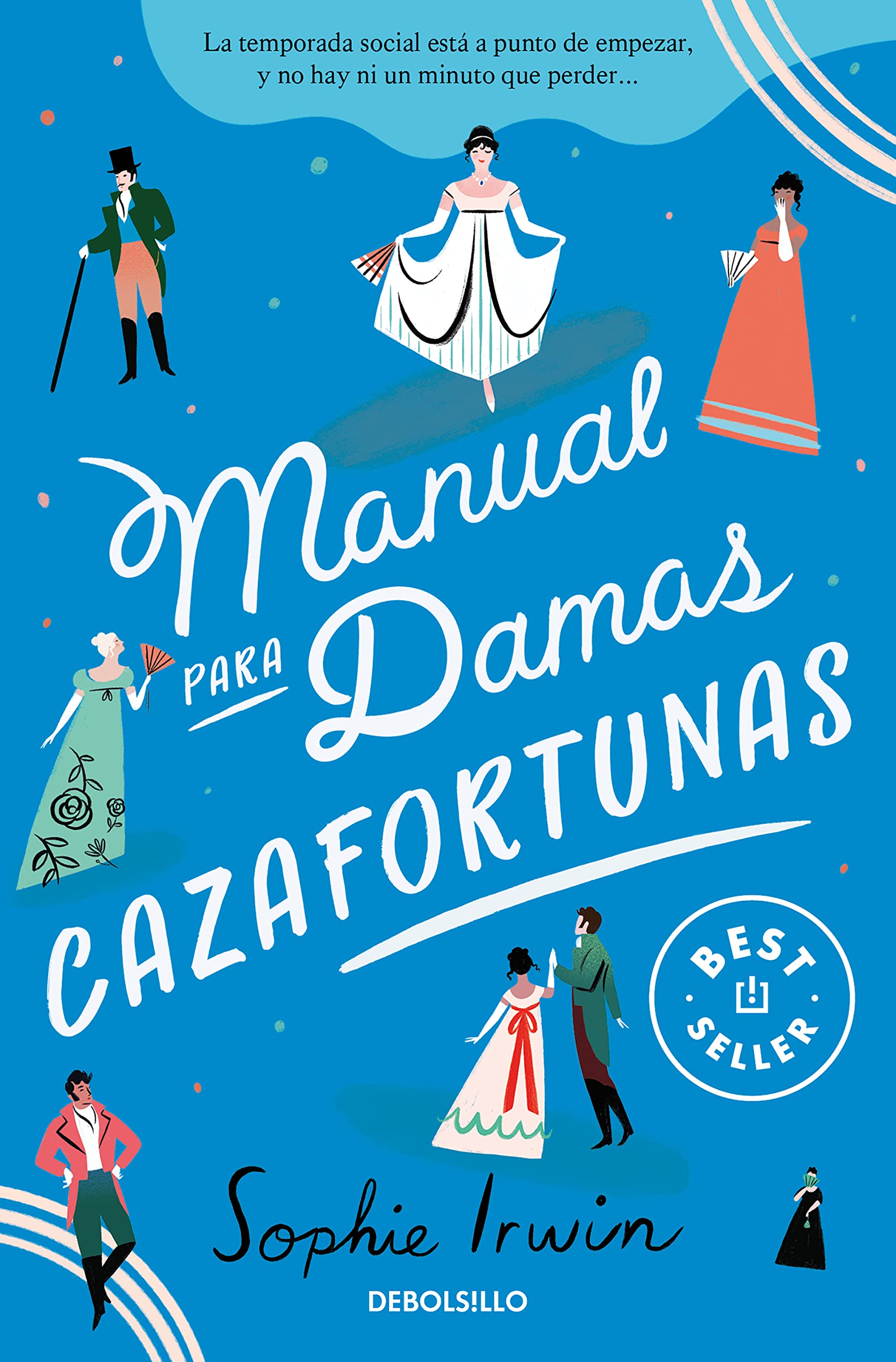 Manual para damas cazafortunas (Manual para damas 1) (Best Seller, Band 1) Historical Fiction