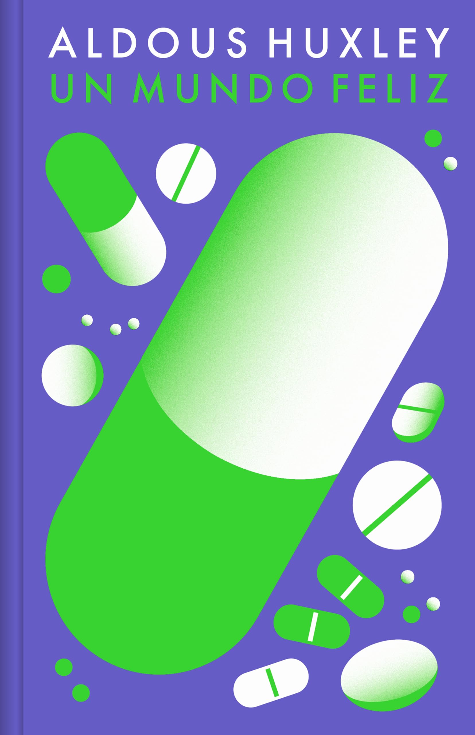 Un mundo feliz/ Brave New World book