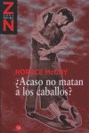 ¿acaso no matan a los caballos? book
