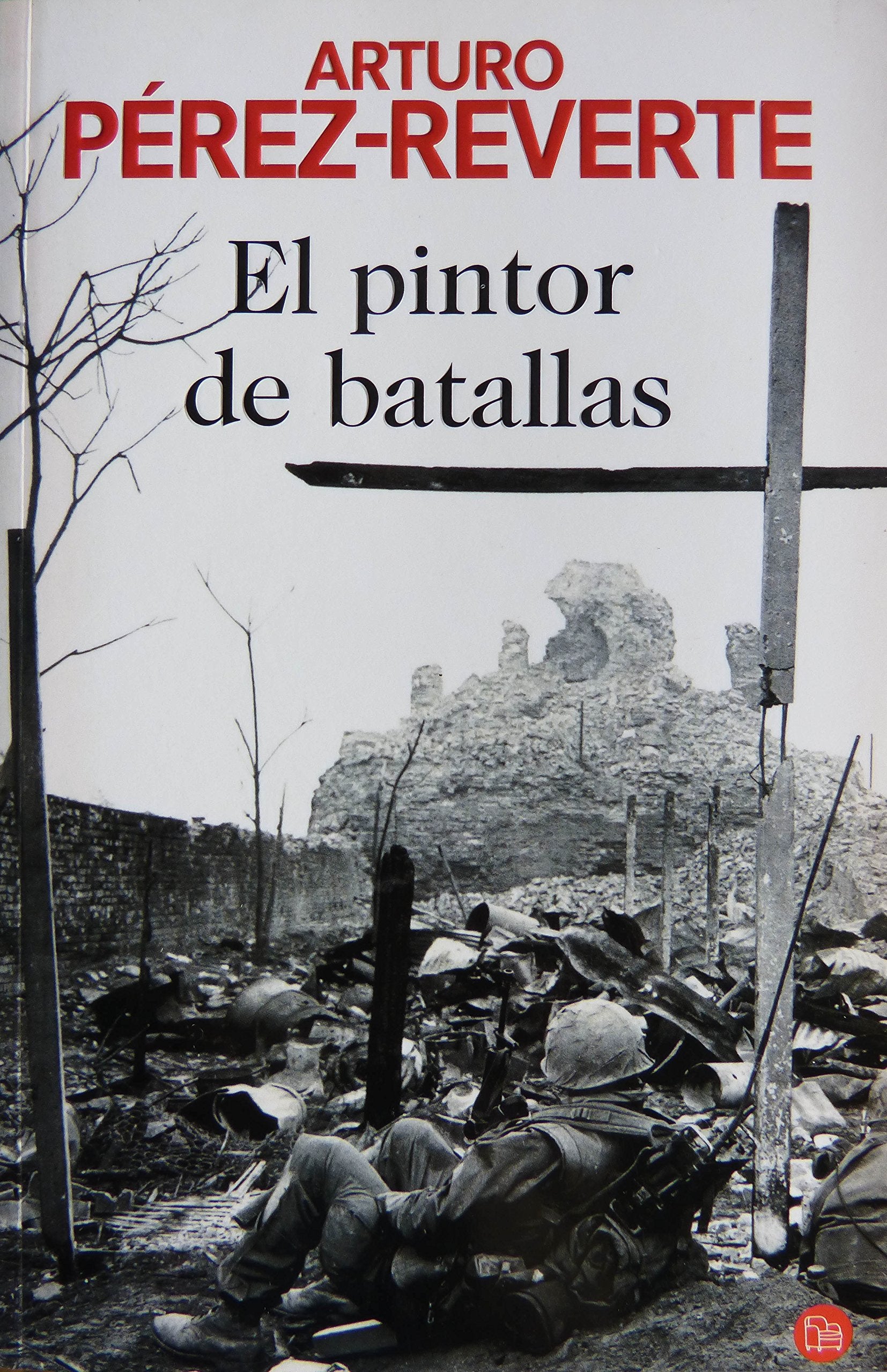 EL PINTOR DE BATALLAS FG (FORMATO GRANDE, Band 730014) Contemporary literature