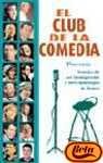 Club de la comedia, el - ventajas de ser incompetente y otros monolo (Punto Mini) Books