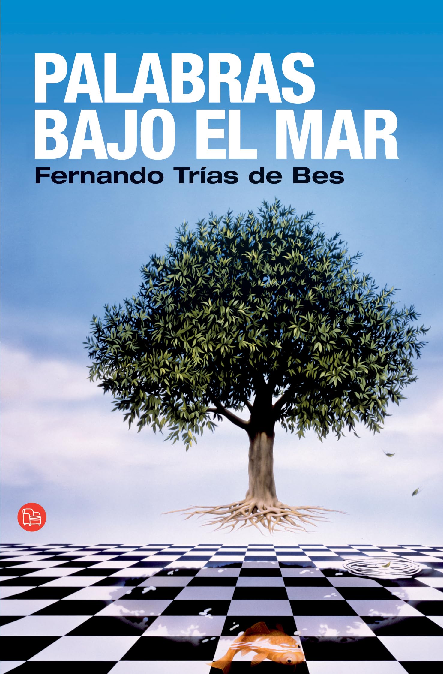 Palabras bajo el mar (FORMATO GRANDE, Band 730014) Contemporary literature
