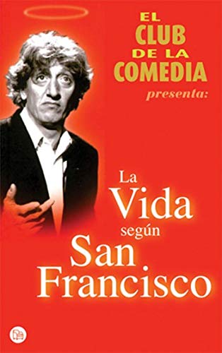 Club de la comedia, el - la vida segun san Francisco (Punto Mini) Books
