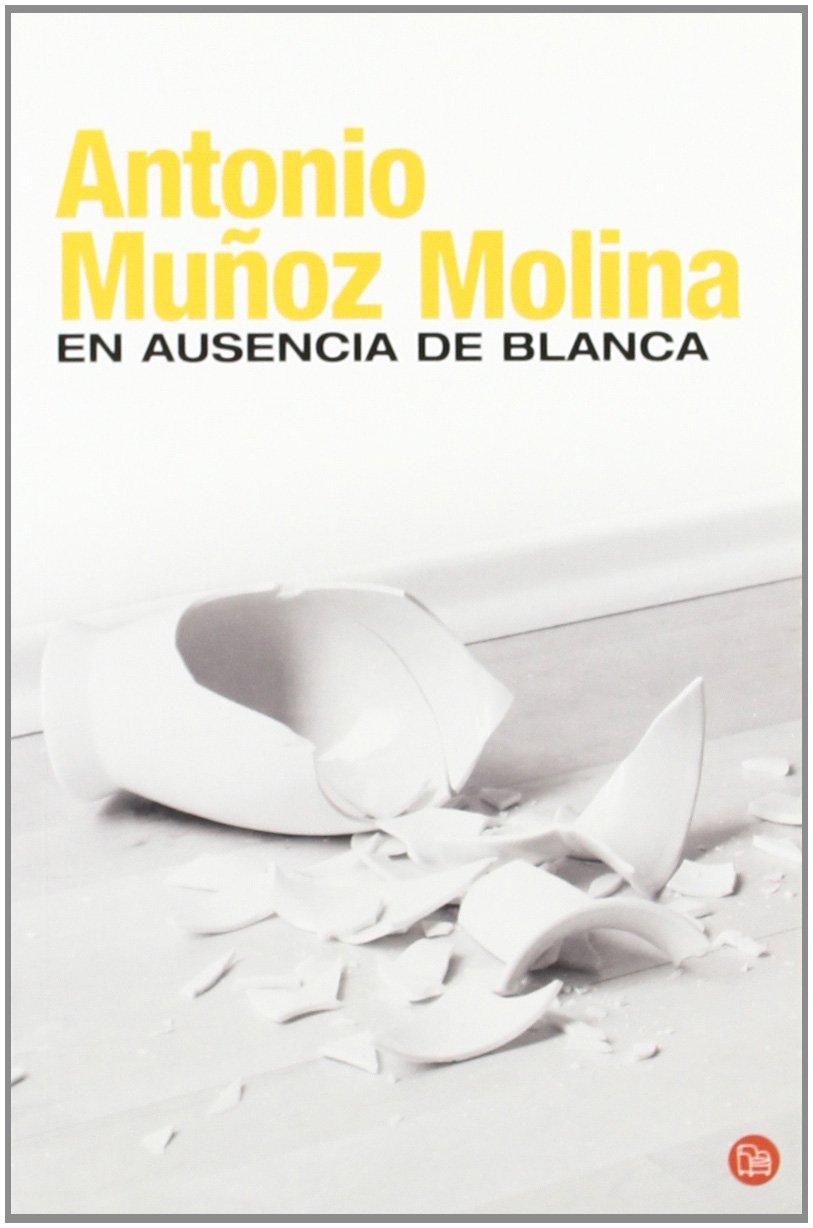 En ausencia de Blanca Contemporary literature