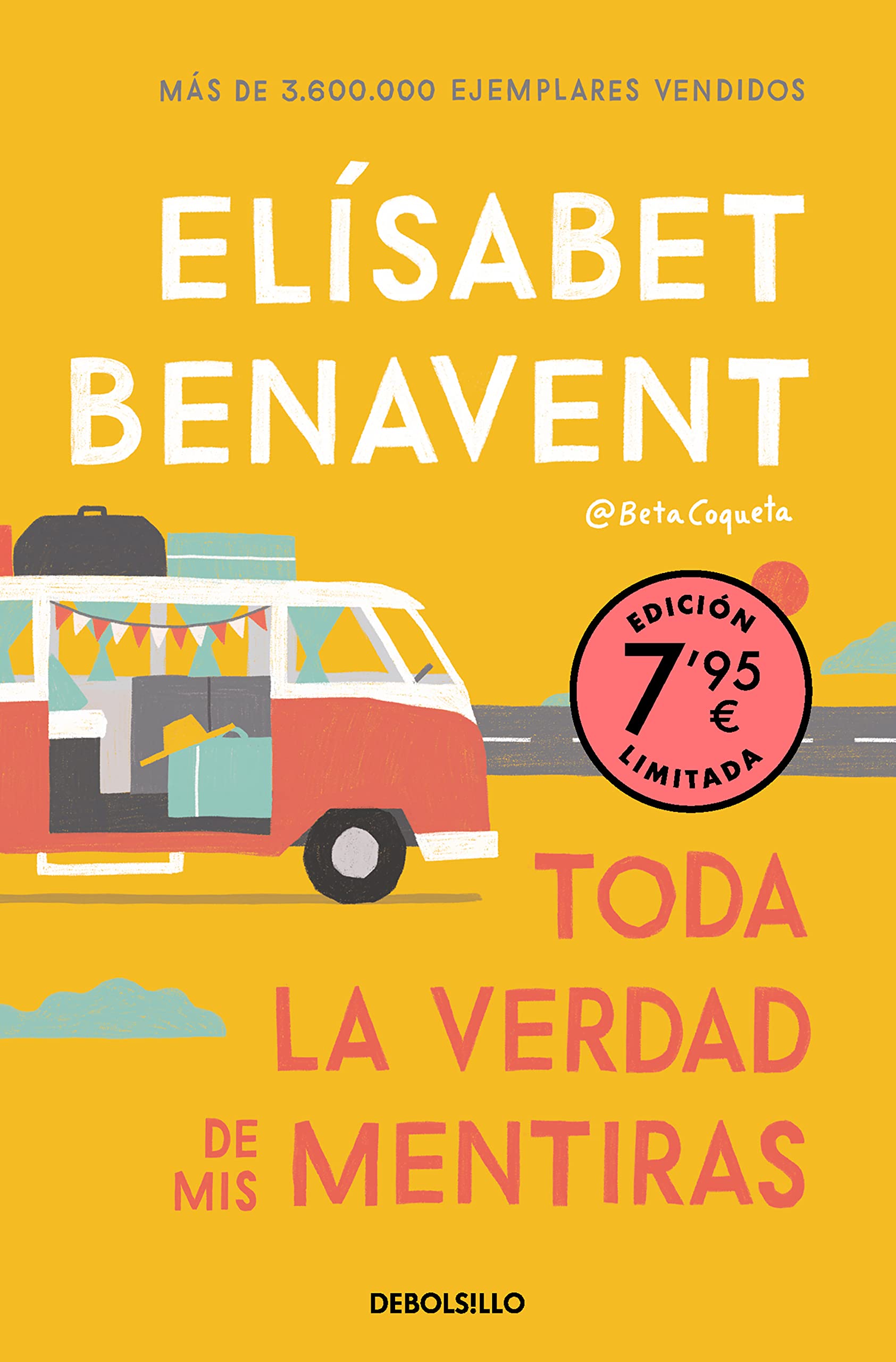 Toda la verdad de mis mentiras (edición limitada a un precio especial) book