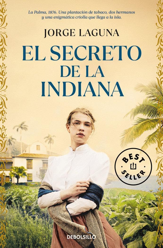 El secreto de la Indiana (Best Seller) Historical Fiction