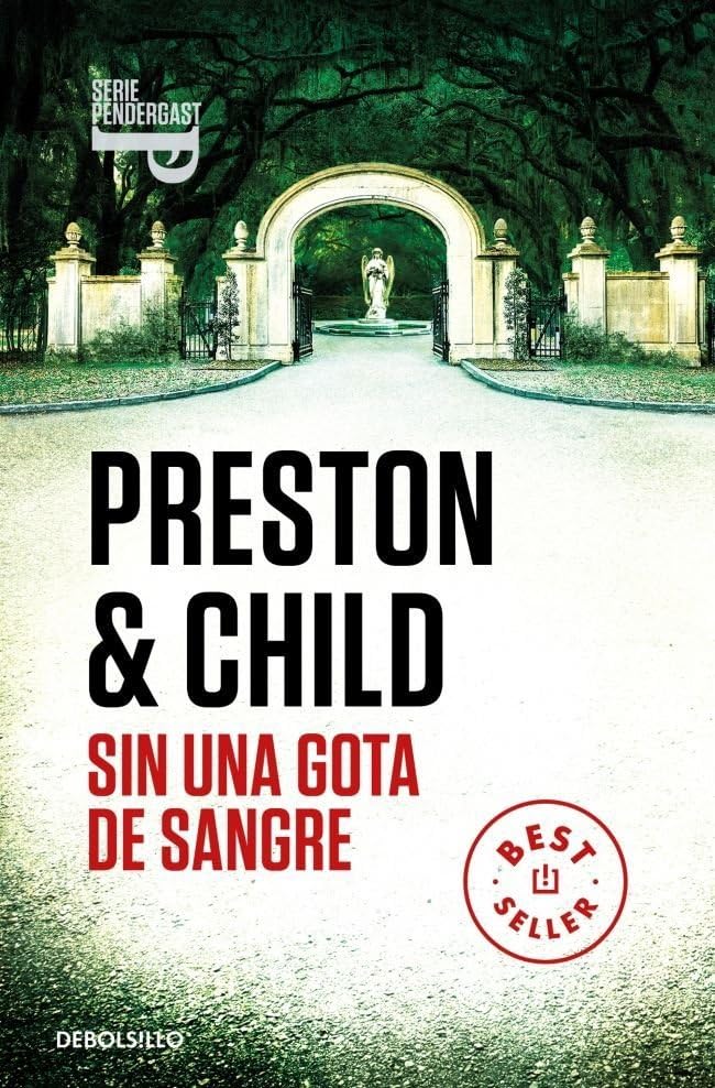 Sin una gota de sangre (Inspector Pendergast 20) (Best Seller, Band 20) Action & Adventure
