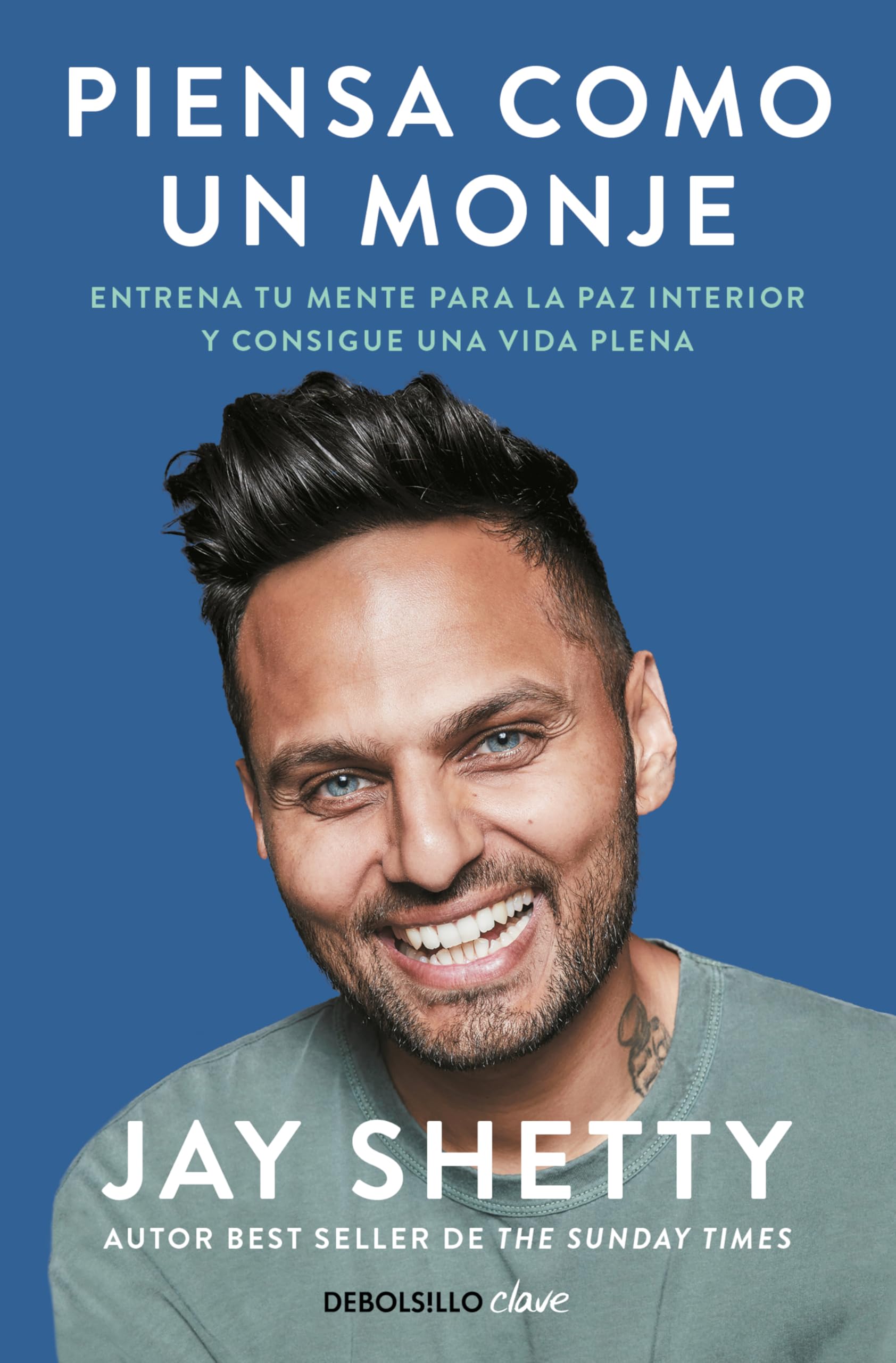 Piensa como un monje: Entrena tu mente para la paz interior y consigue una vida plena book